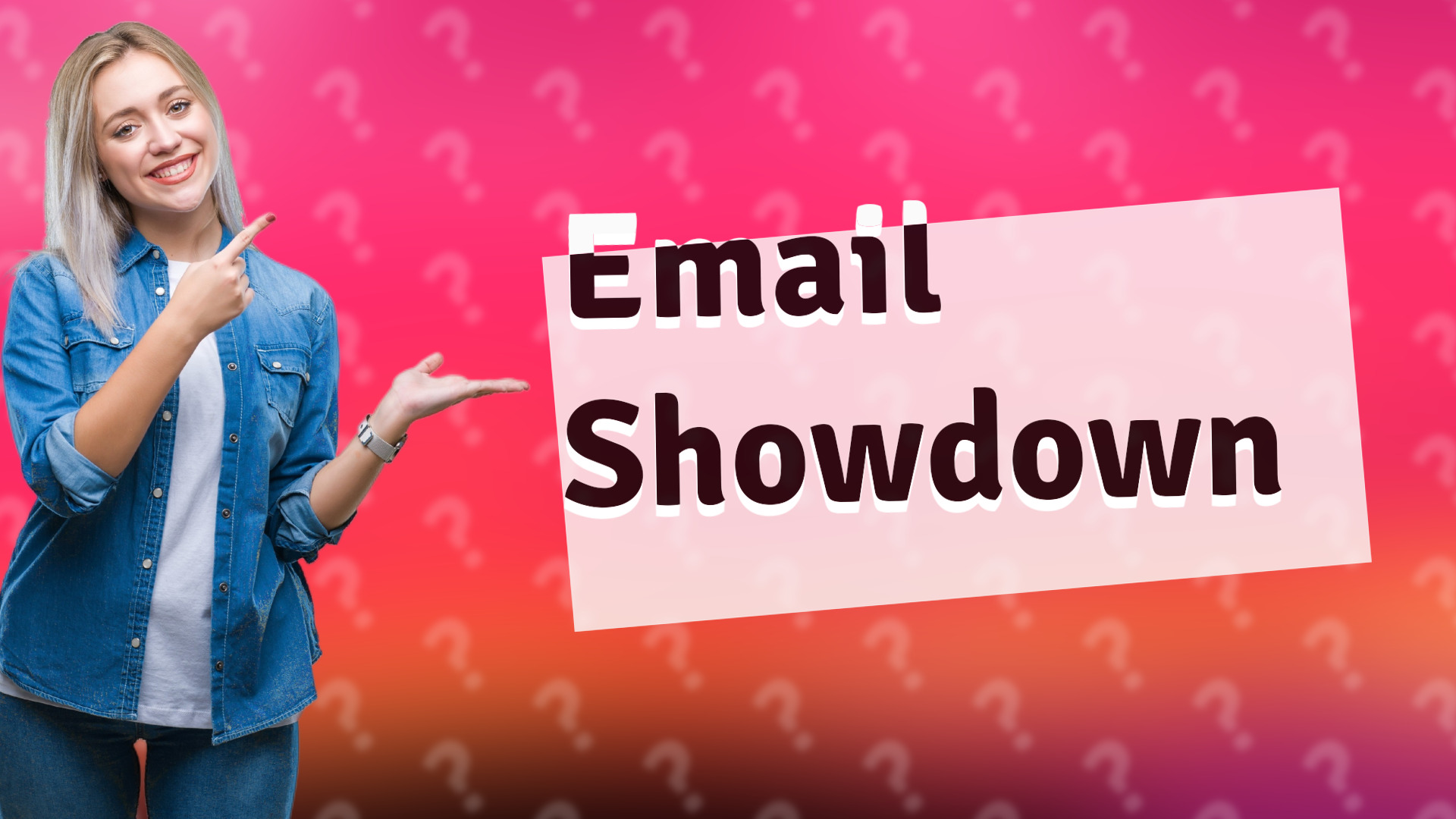 Email Showdown