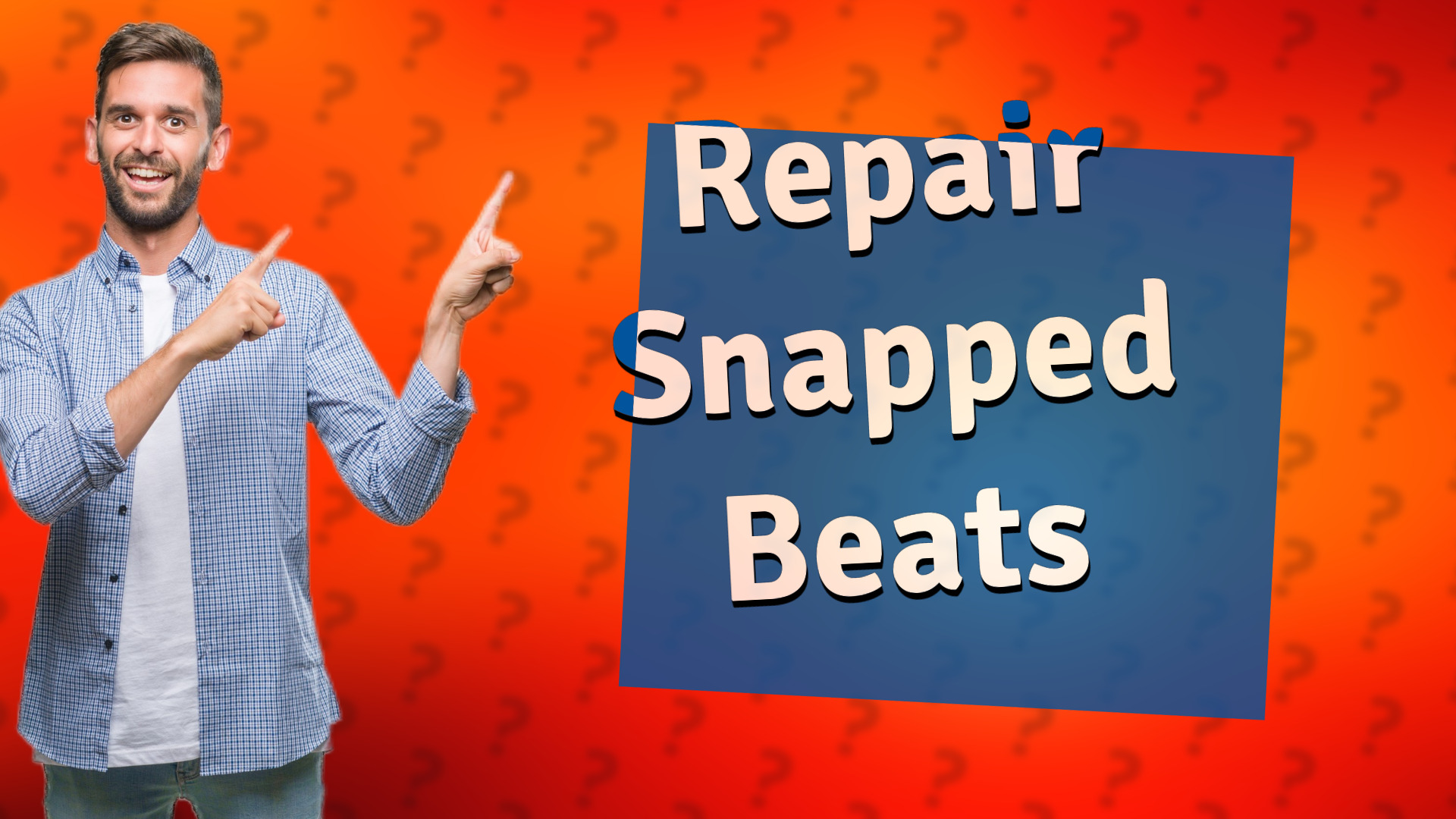 Repair Snapped Beats