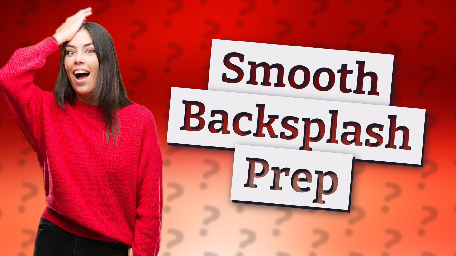 Smooth Backsplash Prep