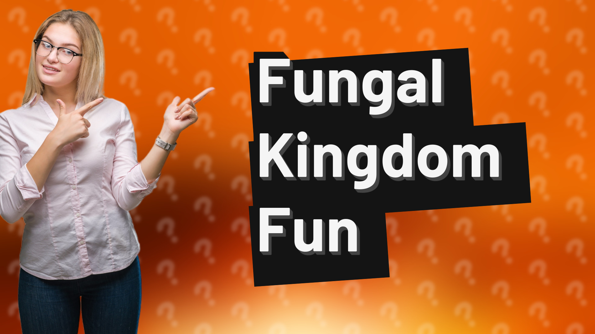 Fungal Kingdom Fun