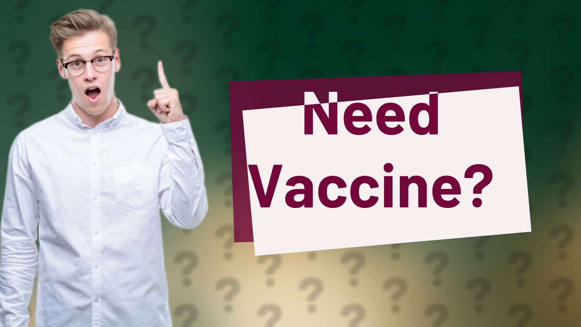 Need Vaccine?