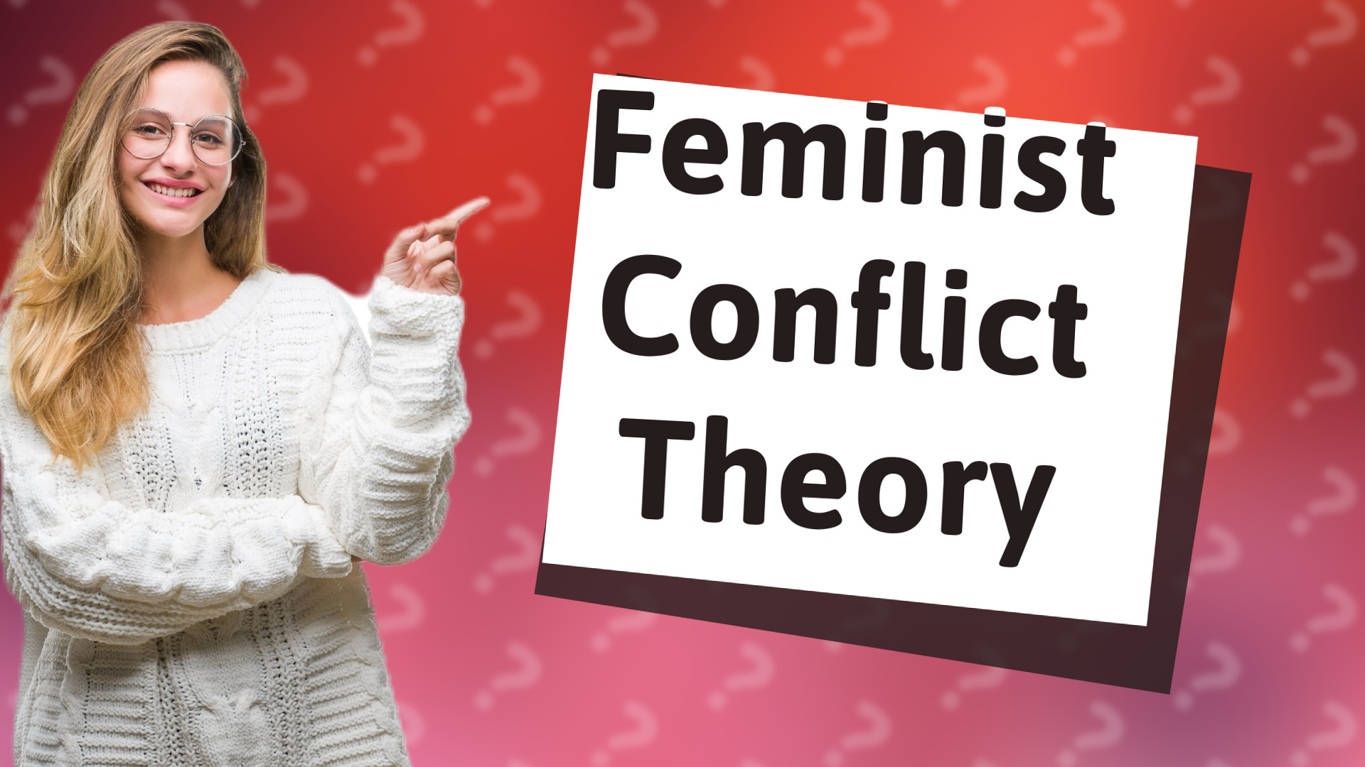 Feminist Conflict Theory