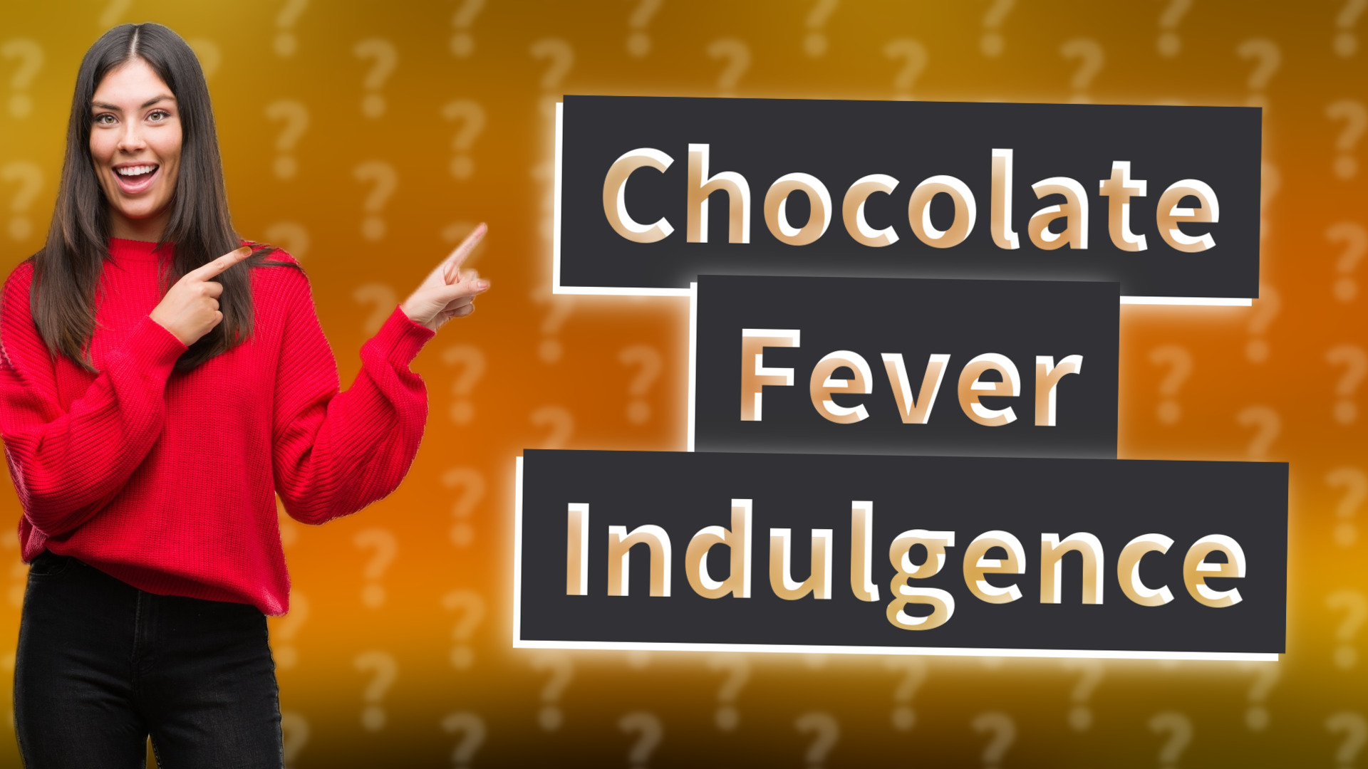 Chocolate Fever Indulgence