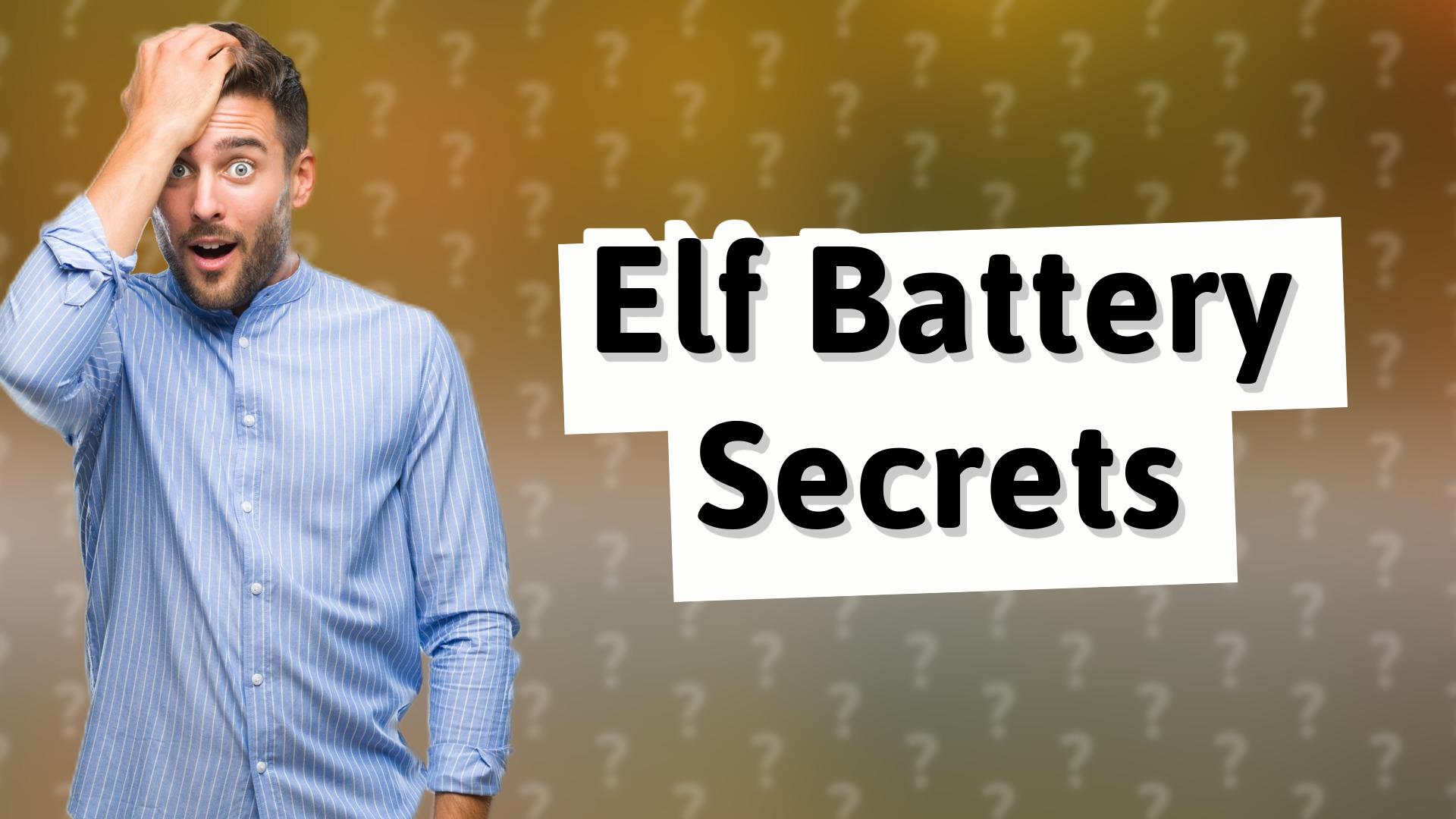 Elf Battery Secrets