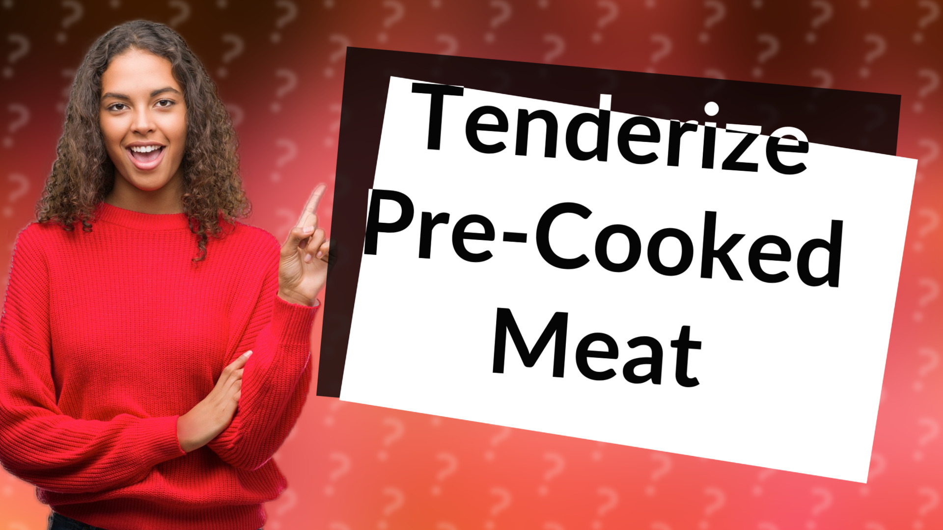 Tenderize Pre-Cooked Meat