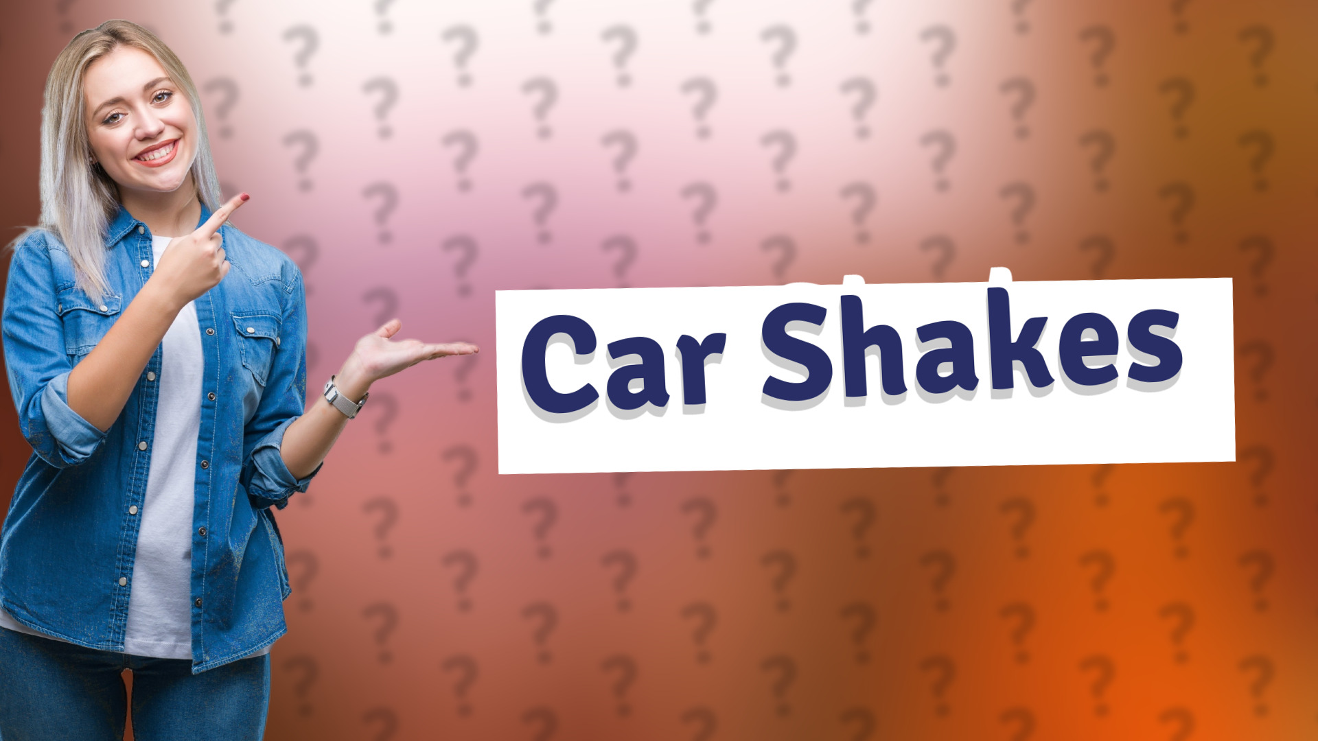Car Shakes