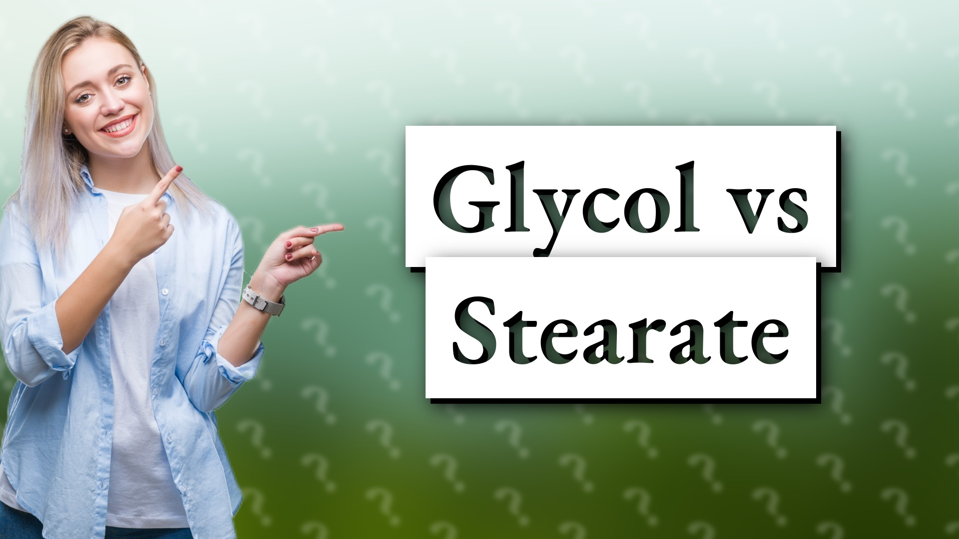 Glycol vs Stearate