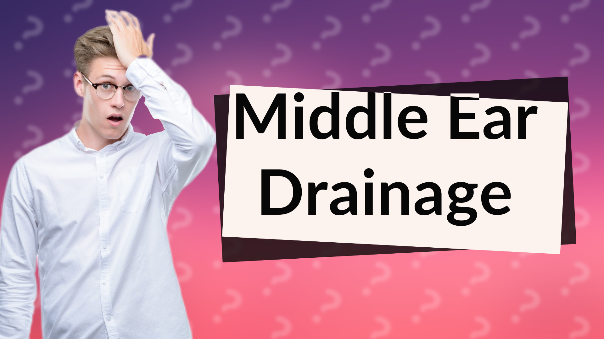 Middle Ear Drainage