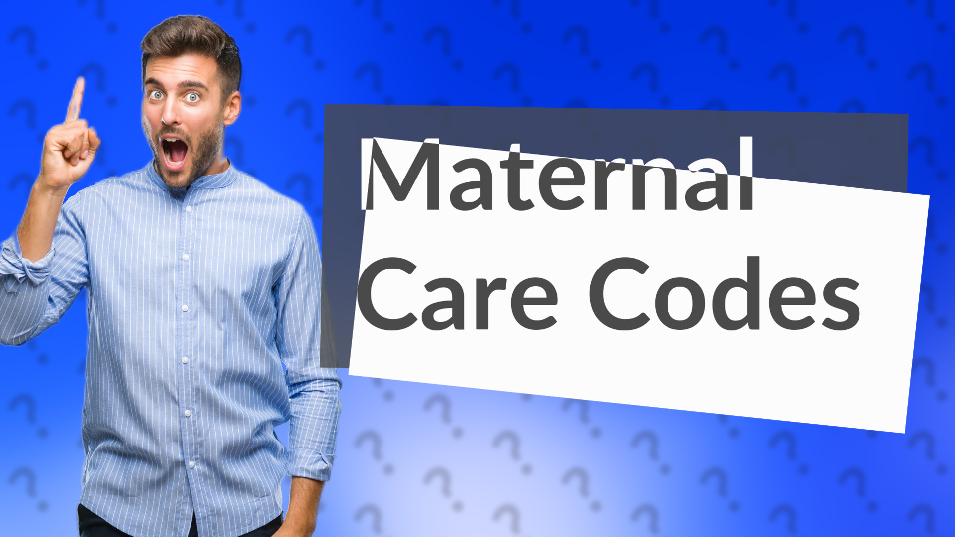 Maternal Care Codes