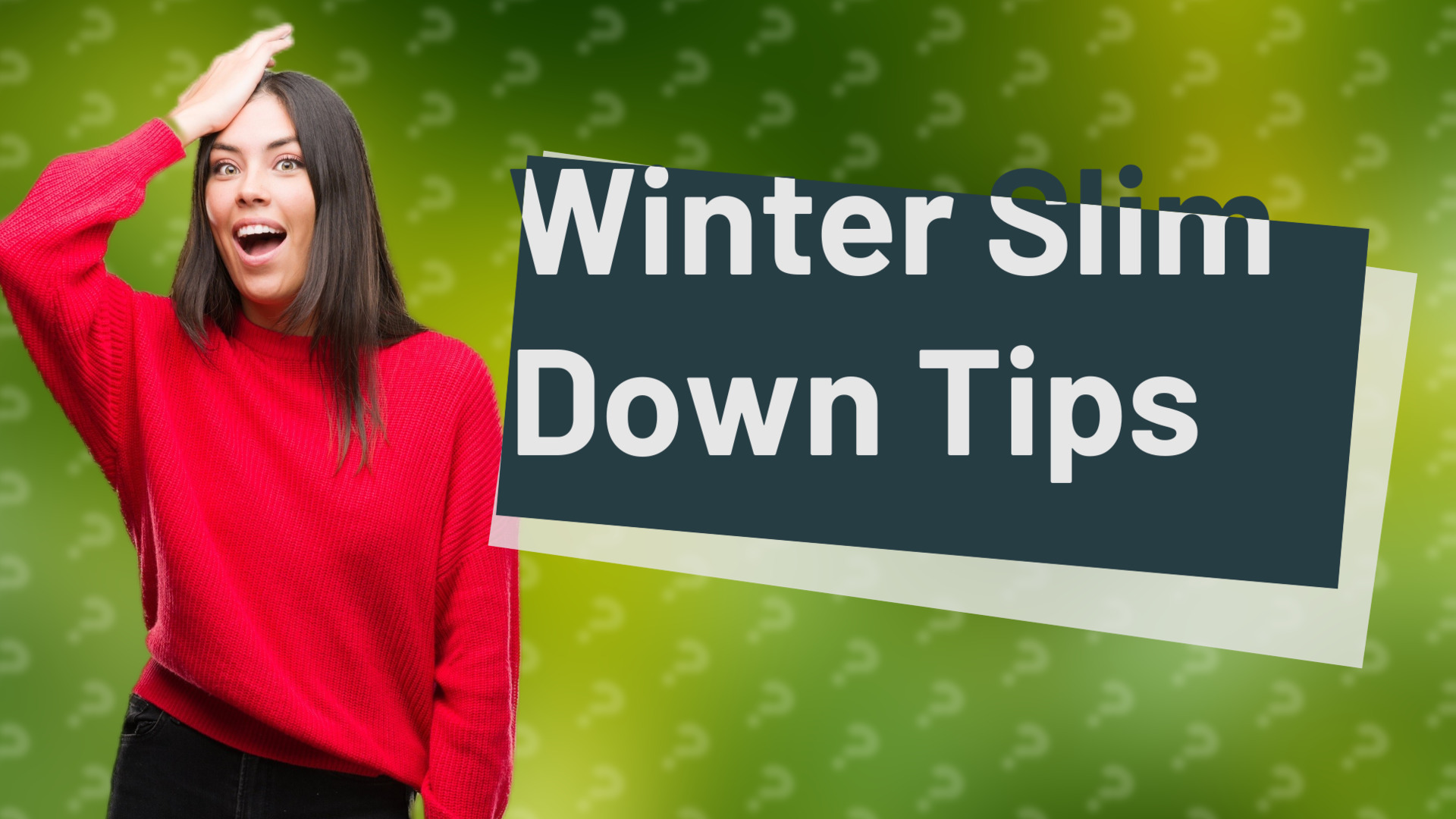 Winter Slim Down Tips