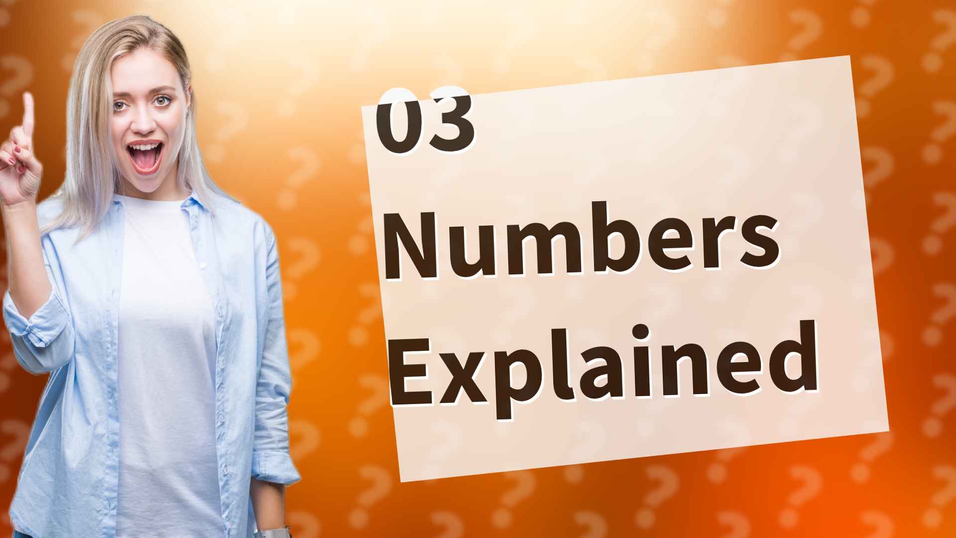 03 Numbers Explained