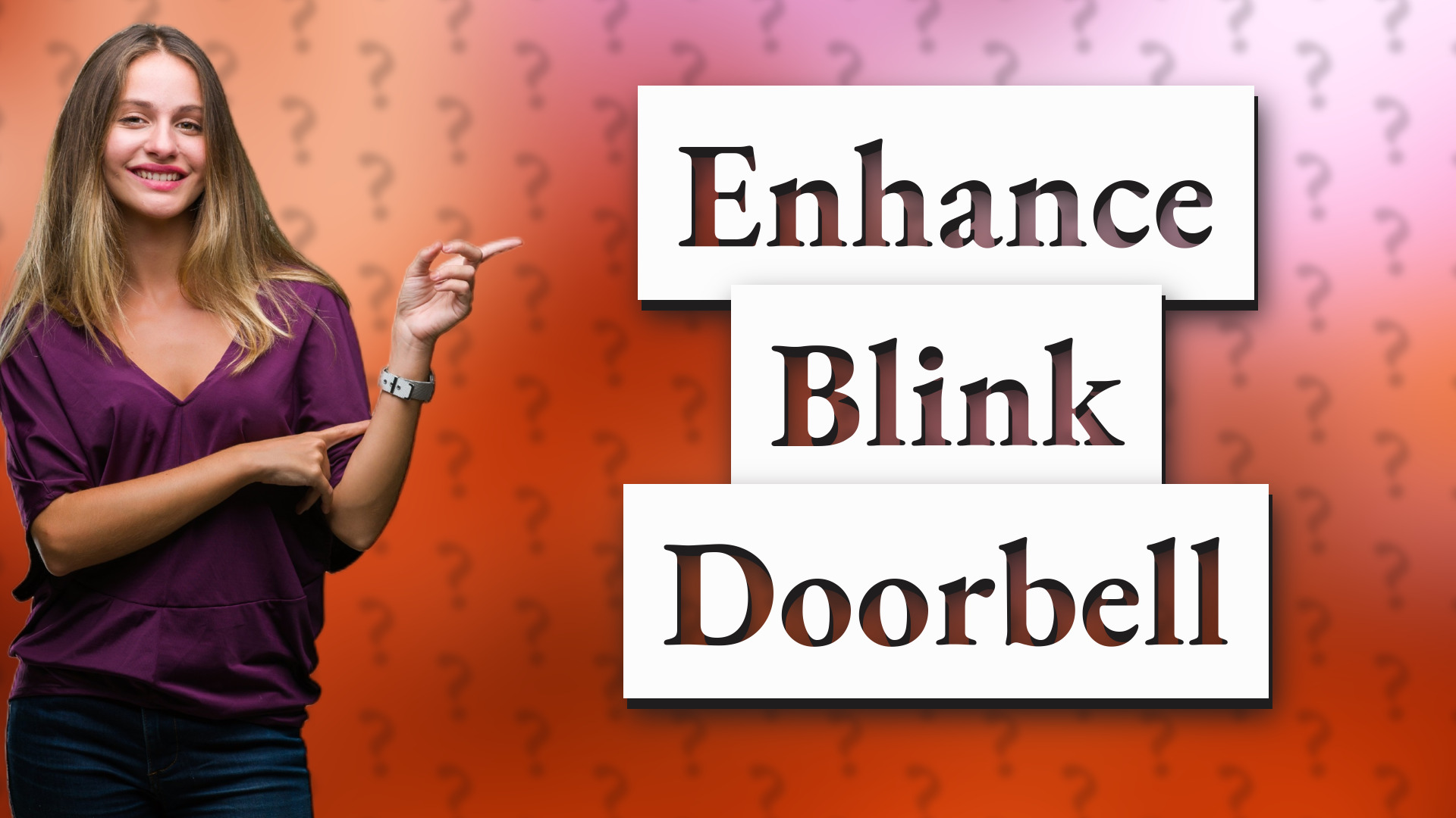 Enhance Blink Doorbell