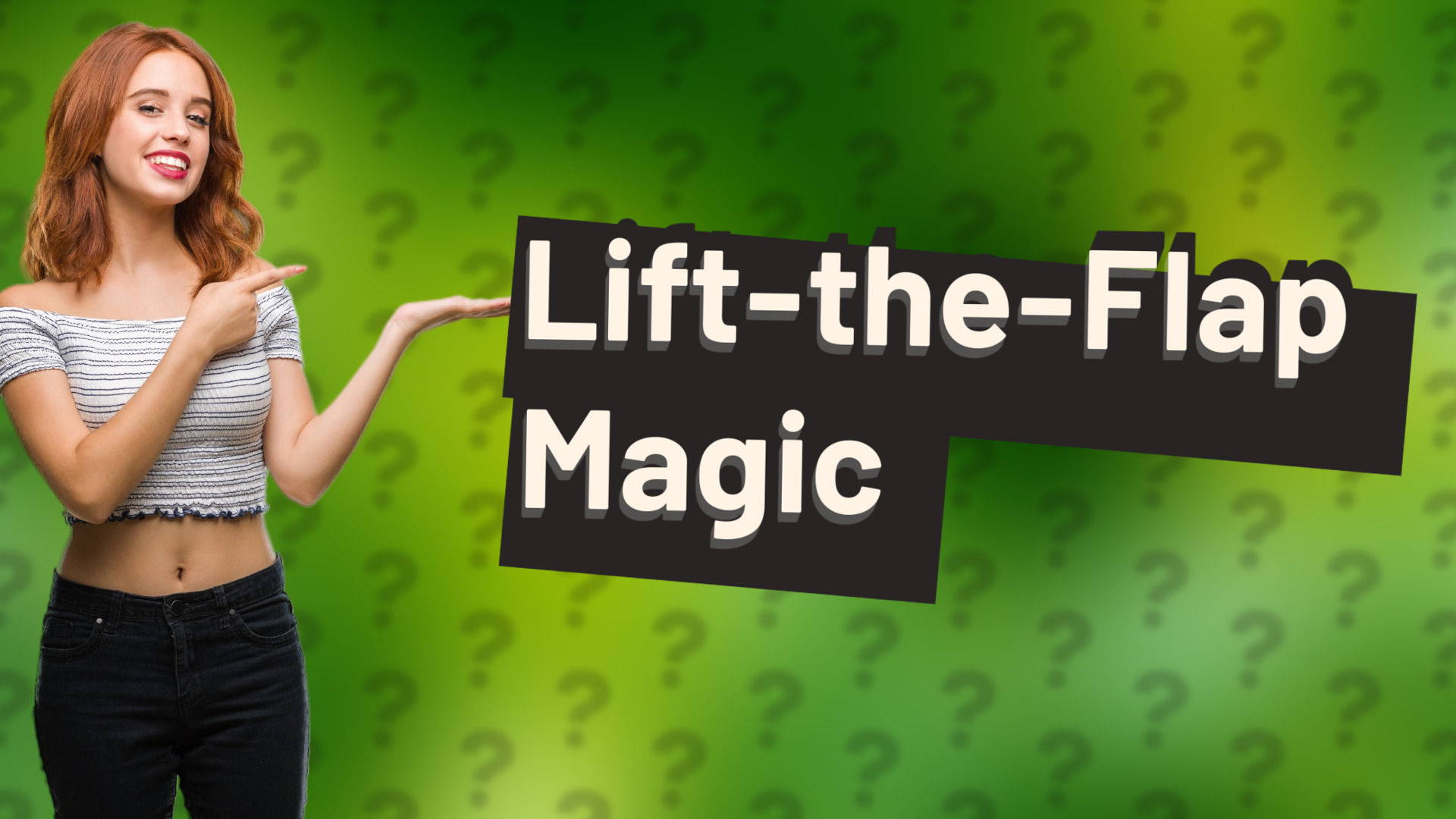 Lift-the-Flap Magic