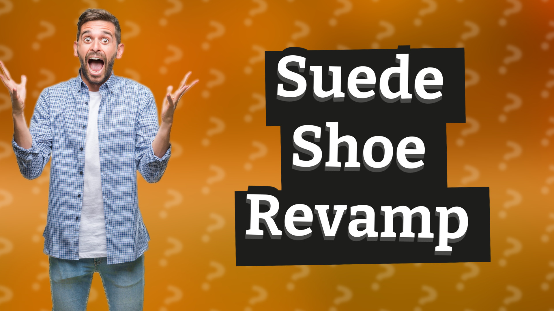 Suede Shoe Revamp