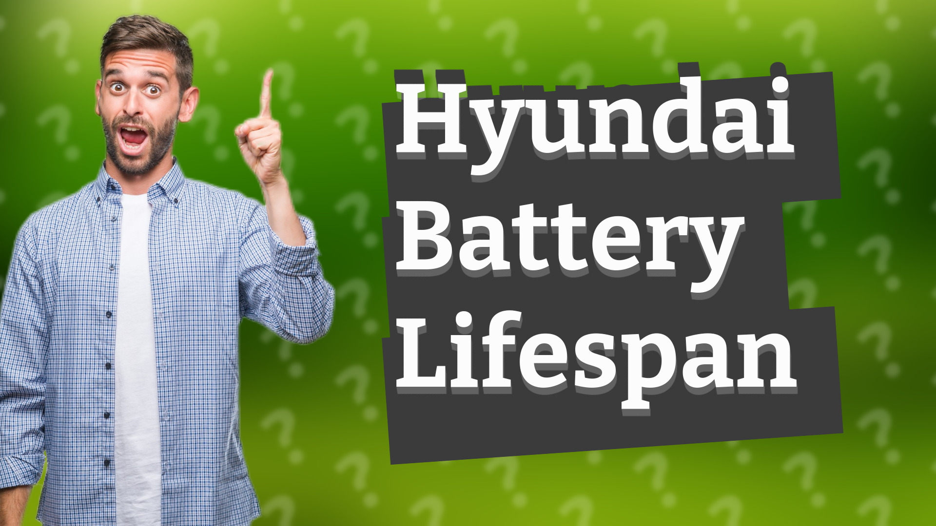Hyundai Battery Lifespan