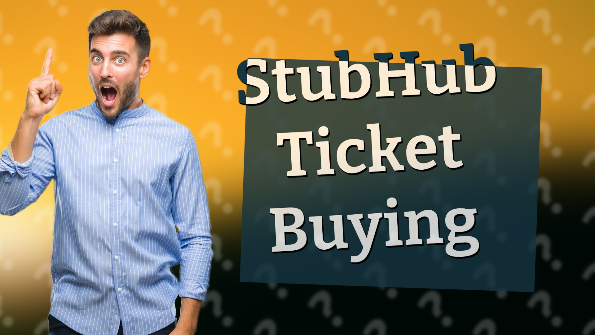 StubHub Ticket Buying
