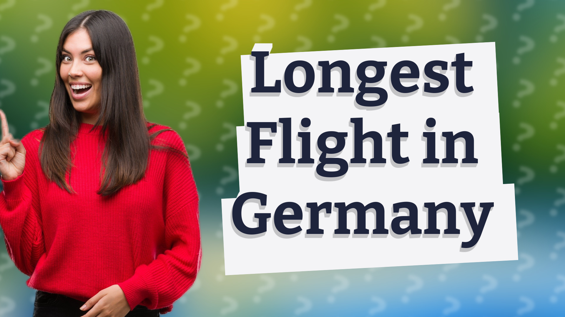 Longest Flight in Germany