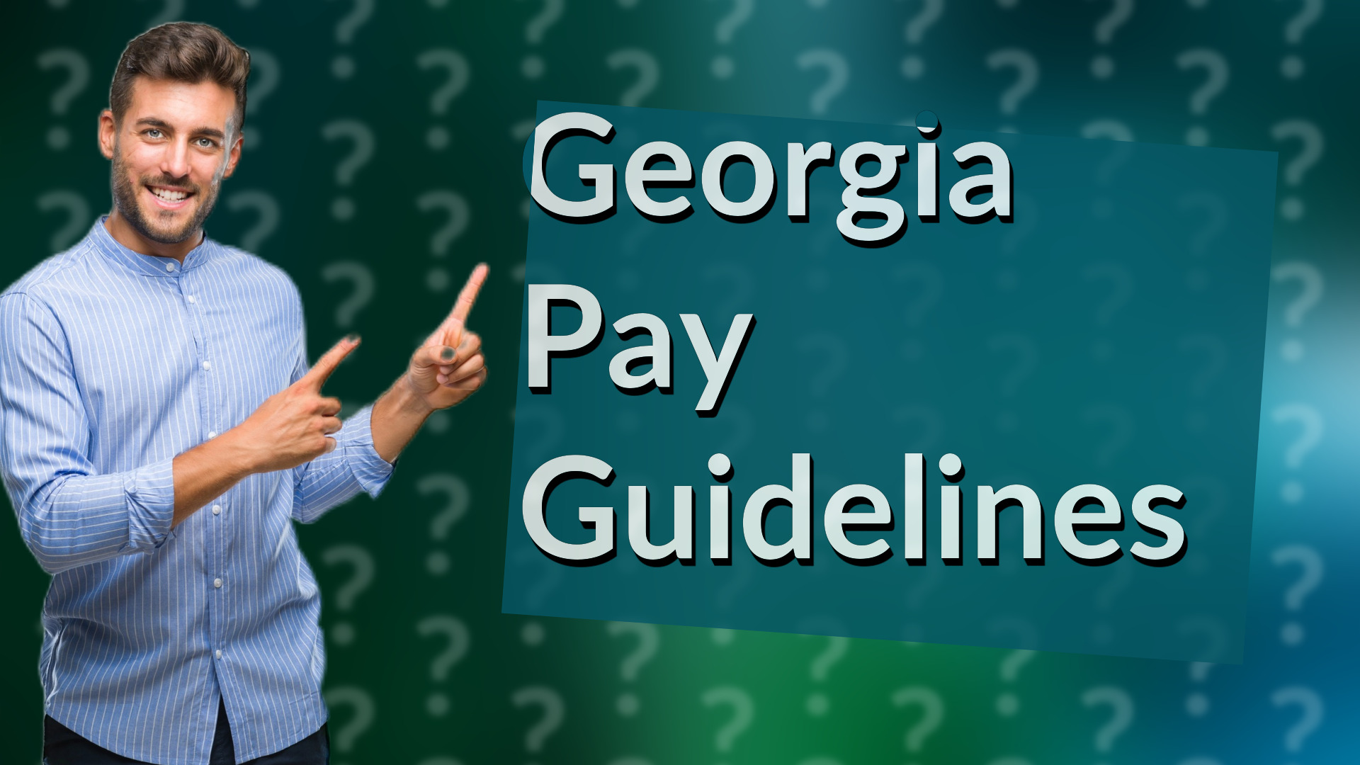 Georgia Pay Guidelines