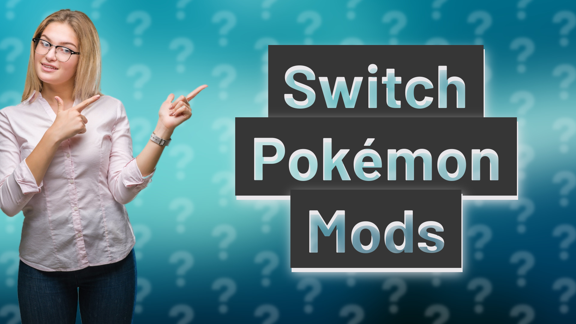 Switch Pokémon Mods