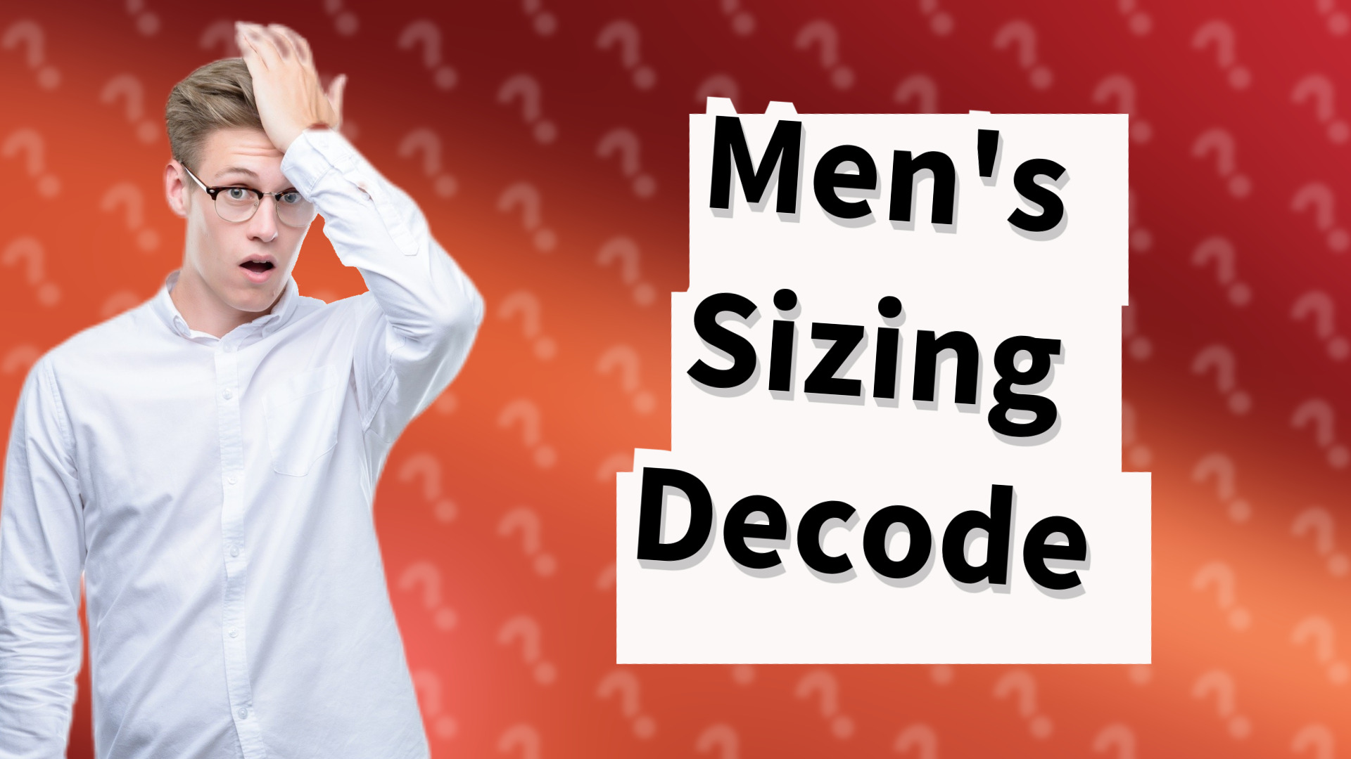 Men's Sizing Decode