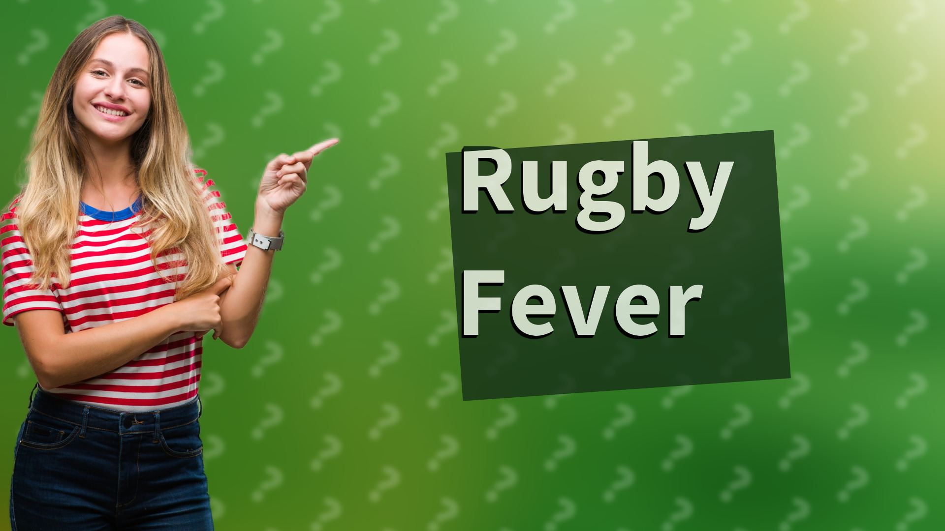 Rugby Fever