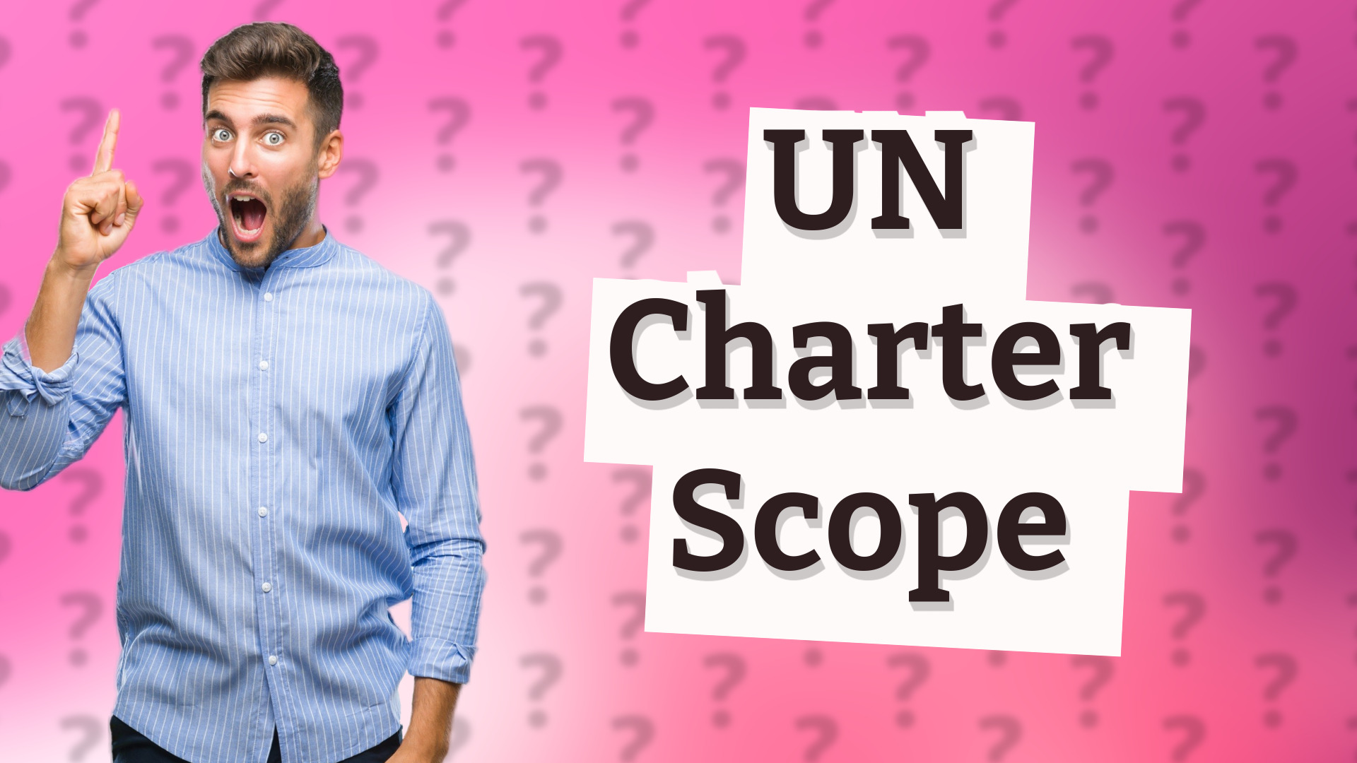 UN Charter Scope
