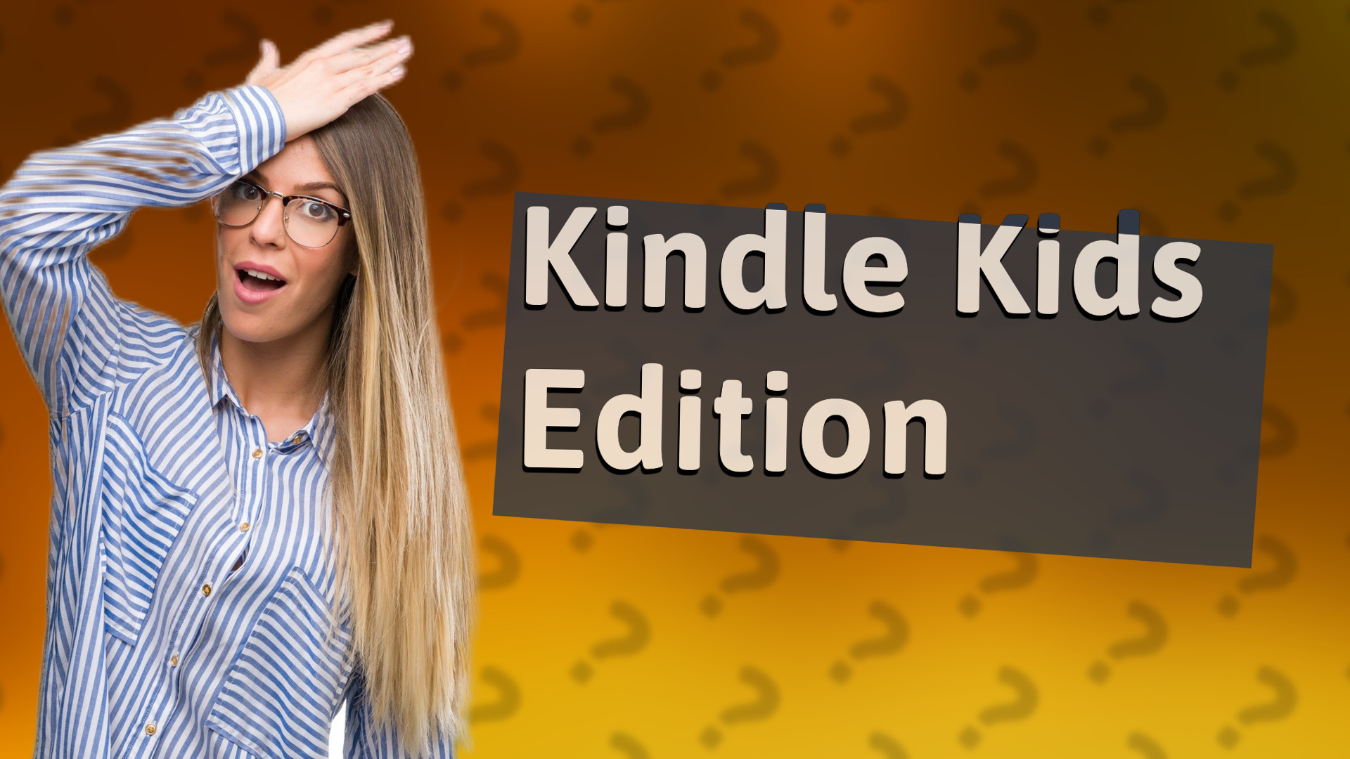 Kindle Kids Edition