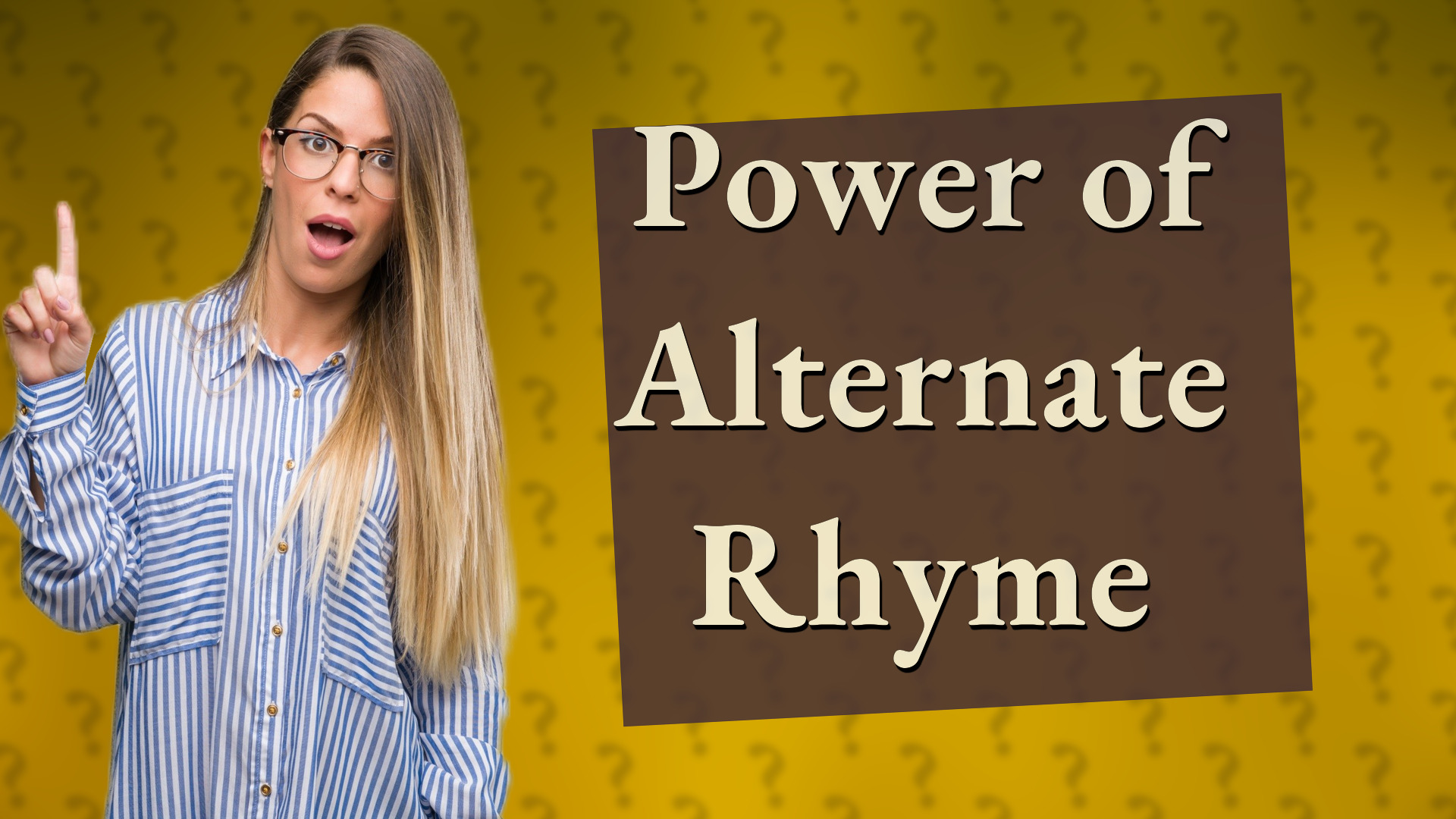 Power of Alternate Rhyme