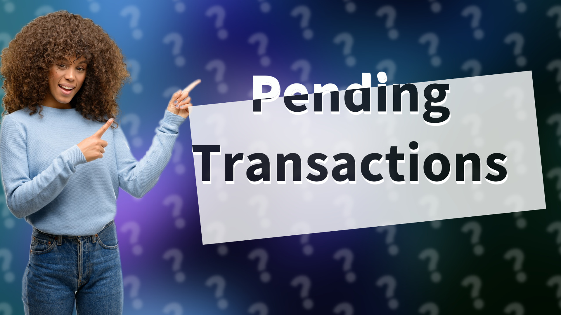 Pending Transactions