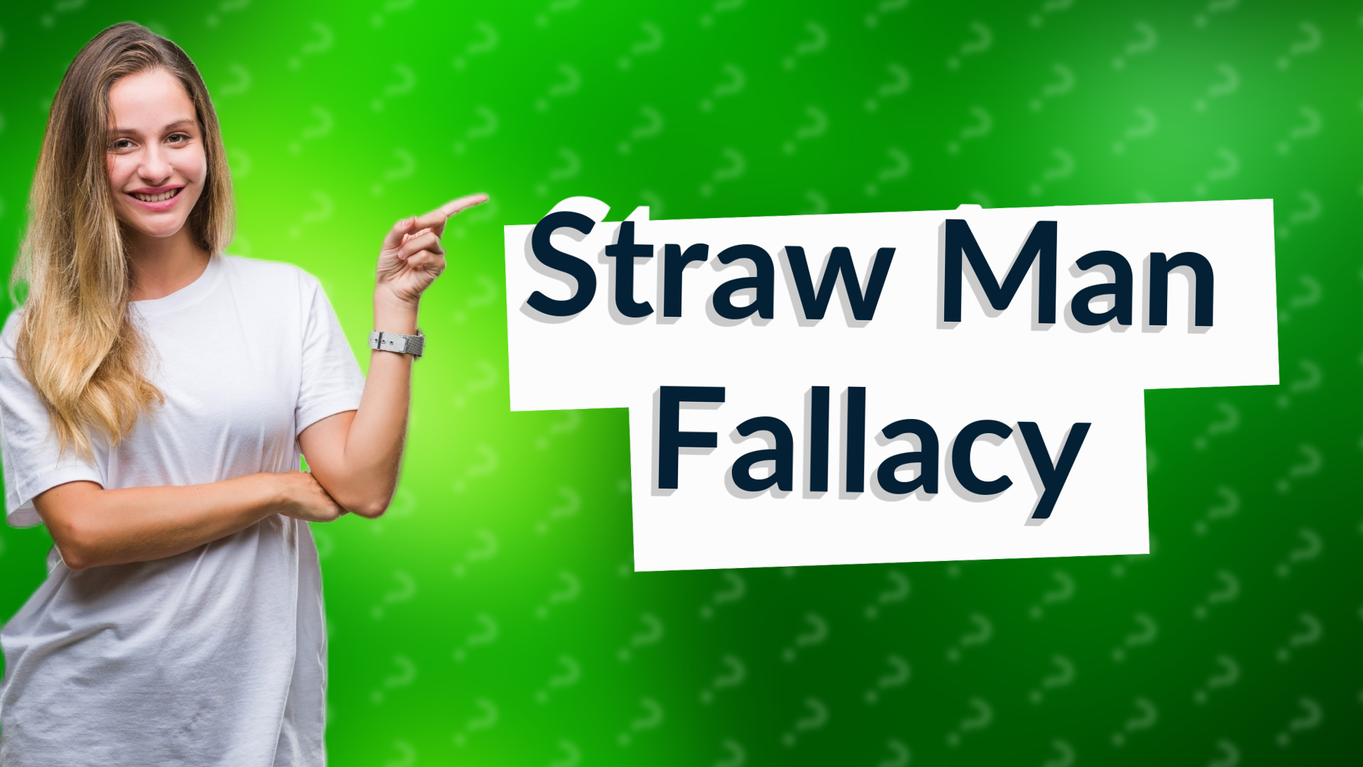 Straw Man Fallacy