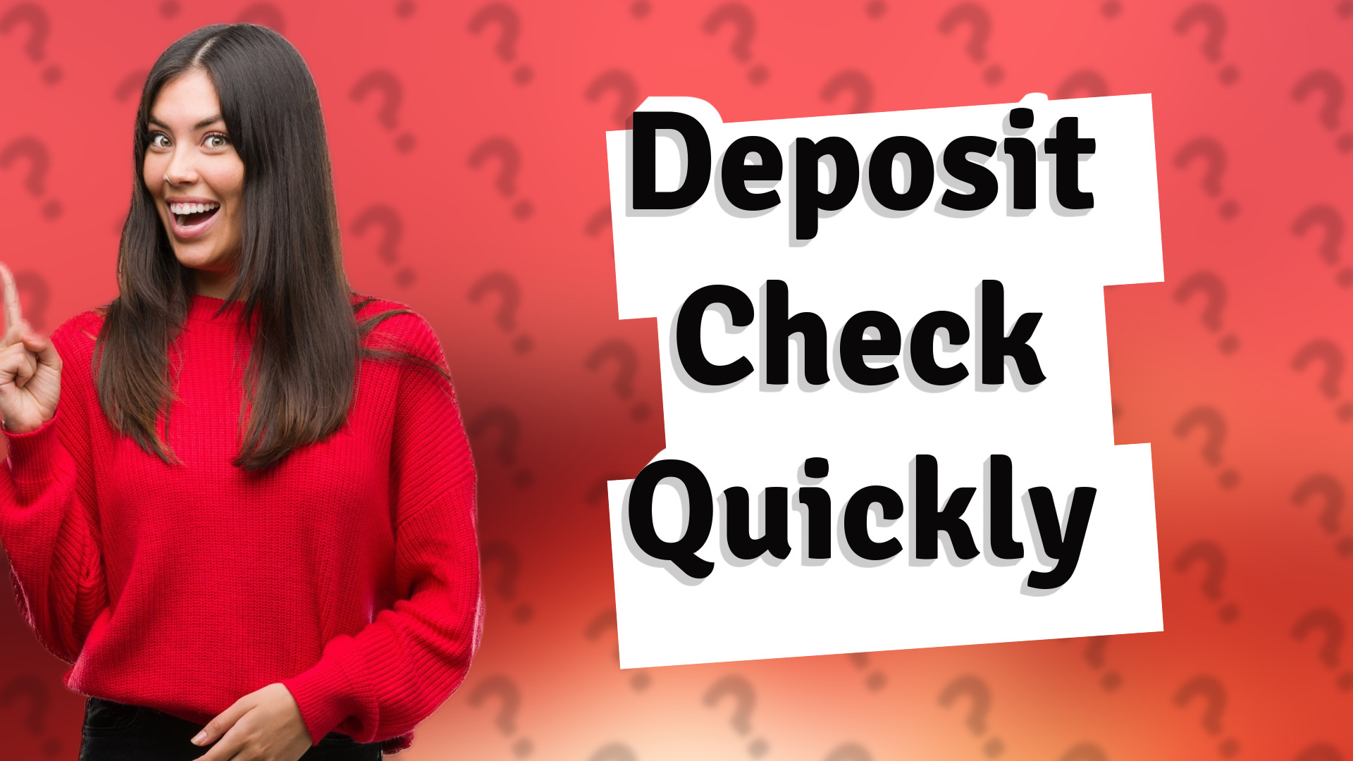 Deposit Check Quickly