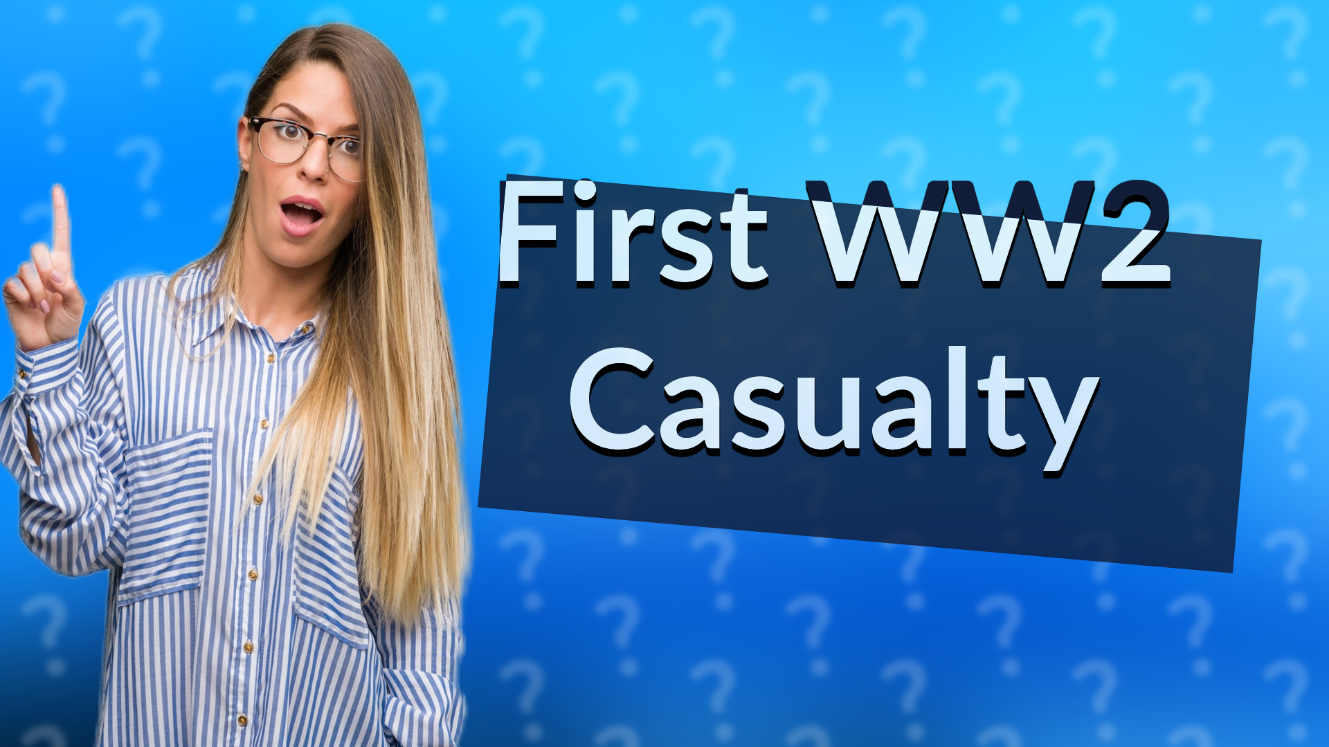 First WW2 Casualty