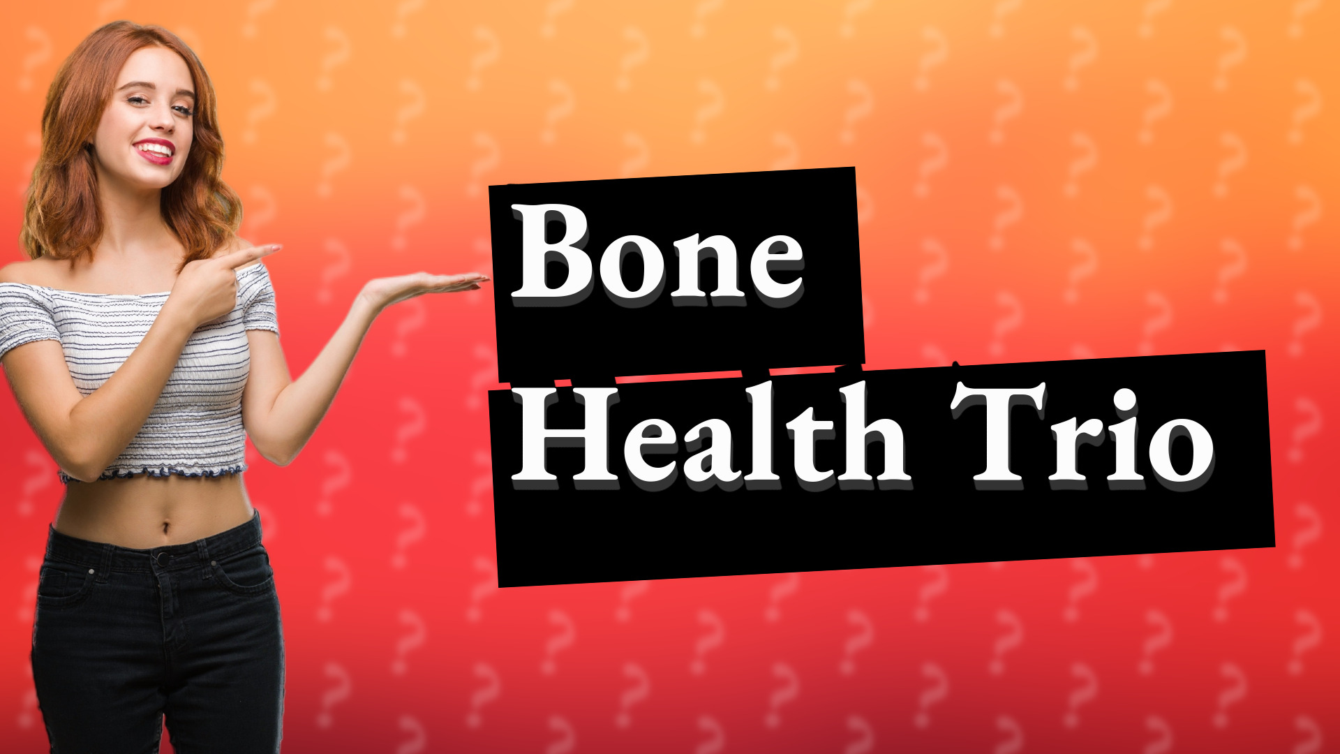 Bone Health Trio