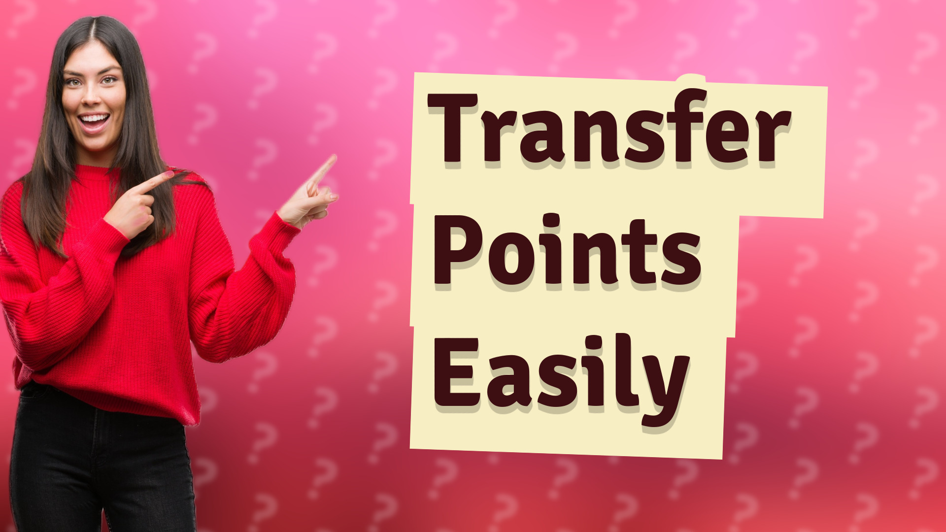 Transfer Points Easily