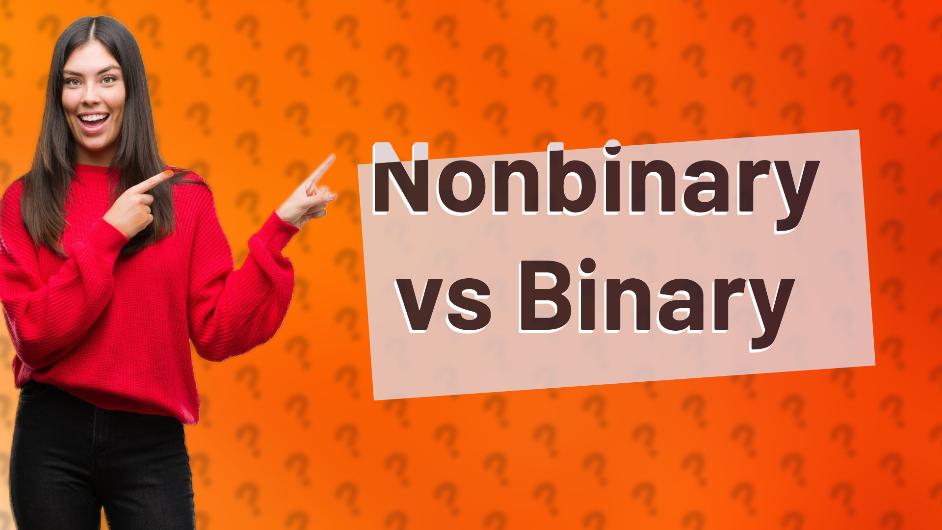 Nonbinary vs Binary