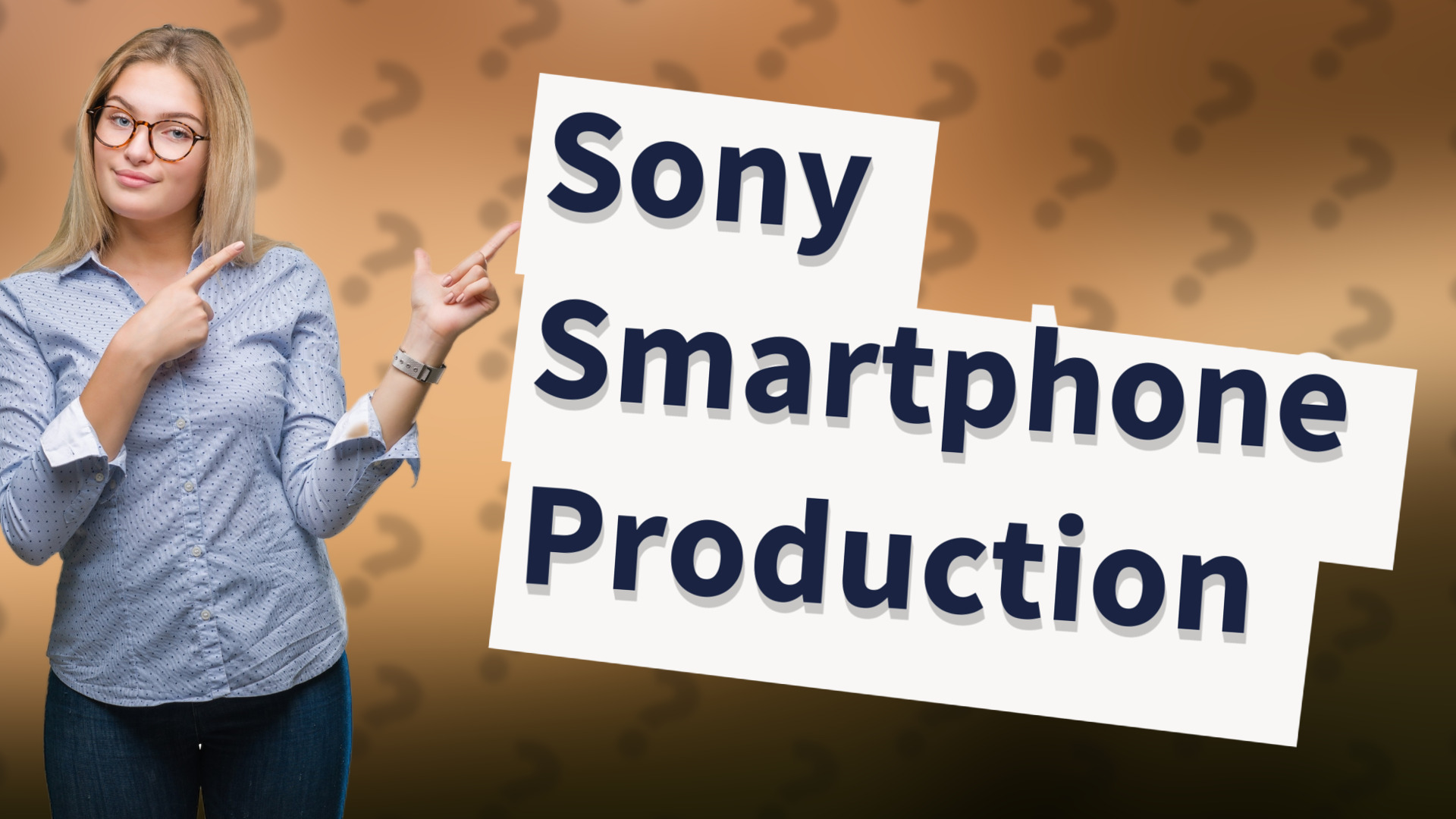 Sony Smartphone Production
