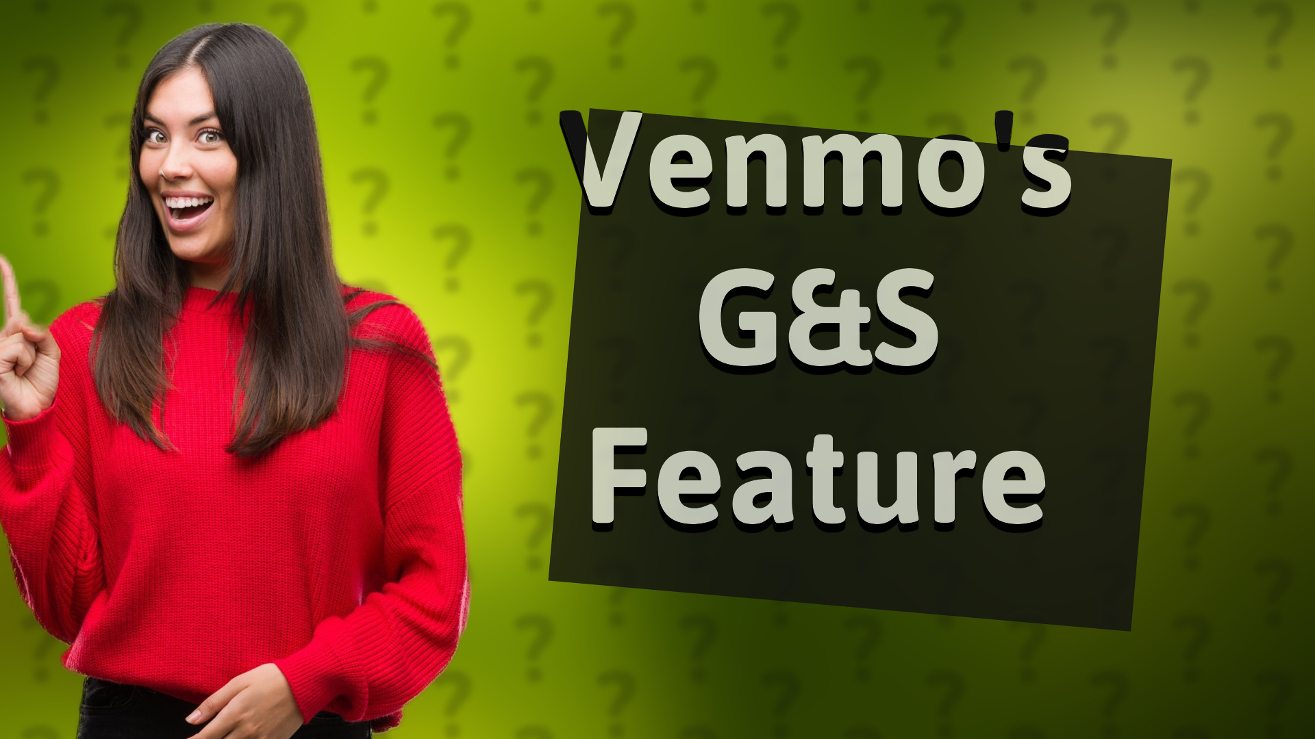 Venmo's G&S Feature