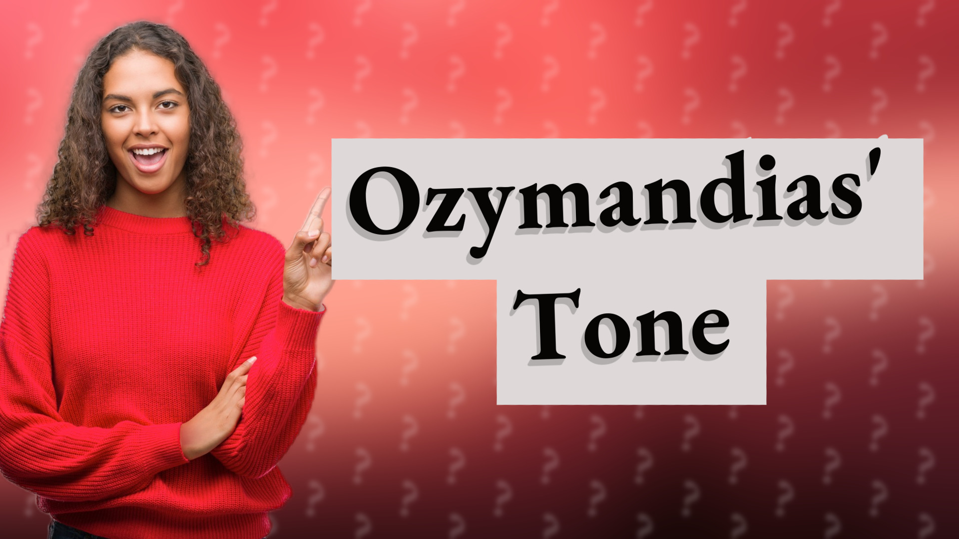 Ozymandias' Tone