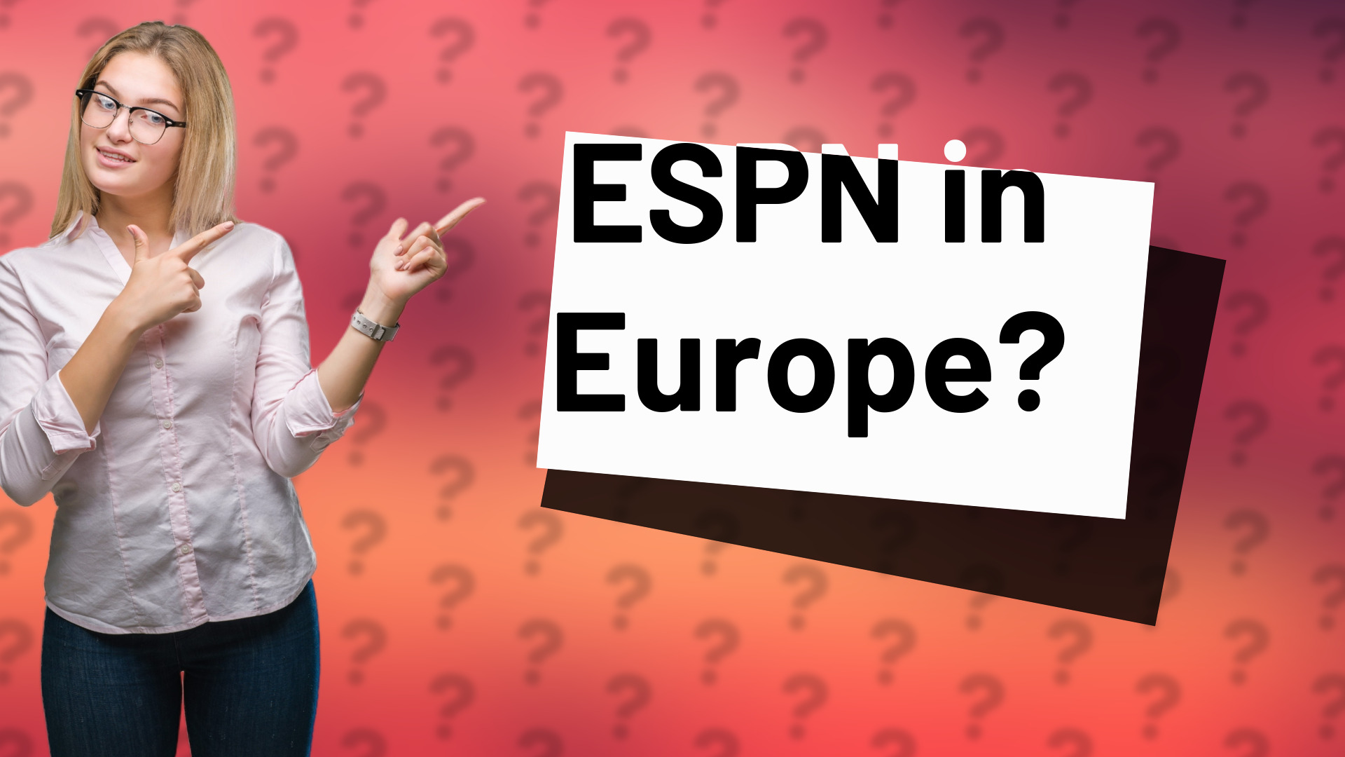 ESPN in Europe?