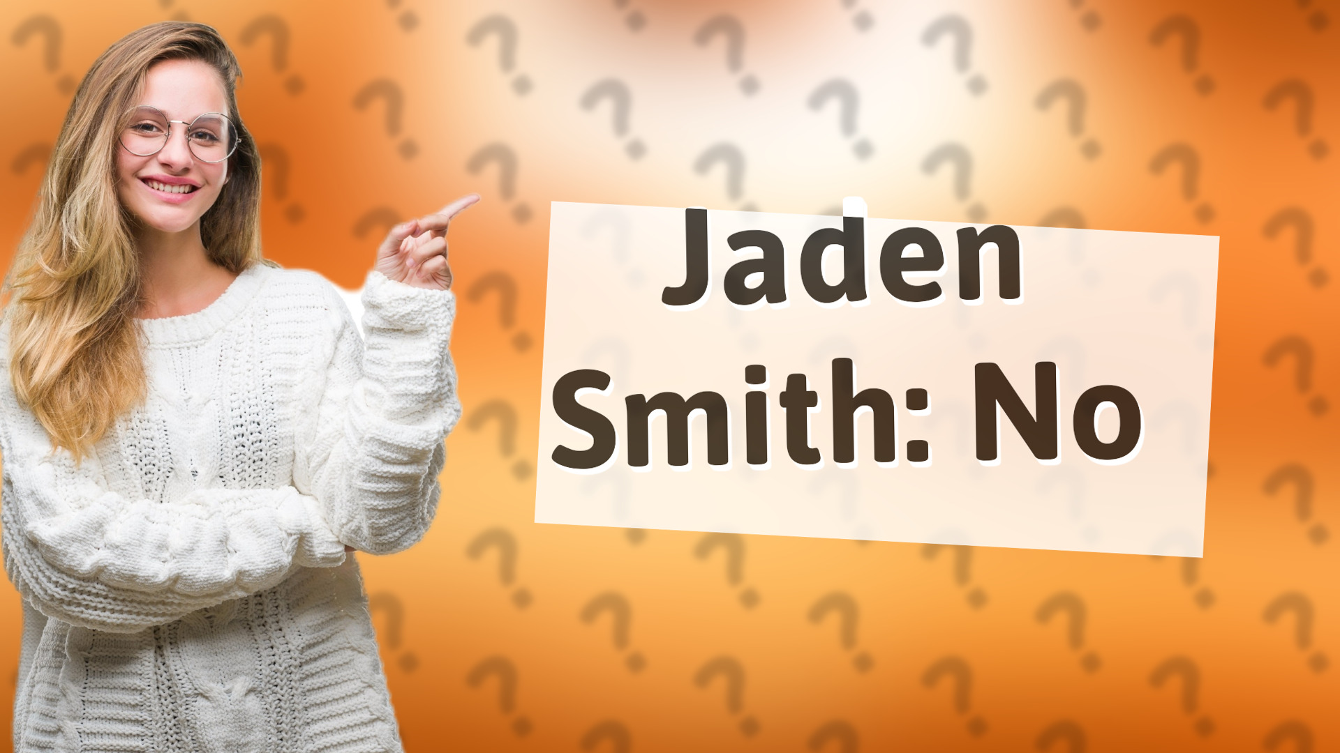 Jaden Smith: No