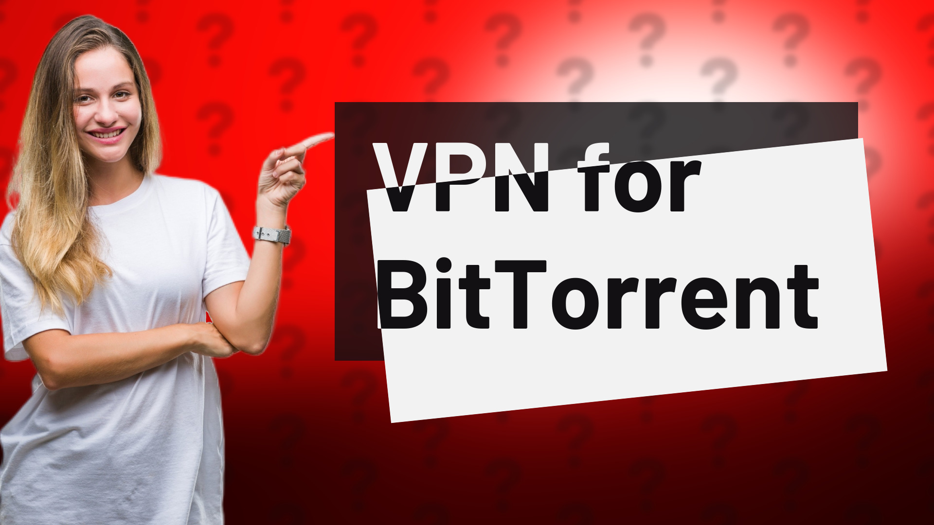 VPN for BitTorrent