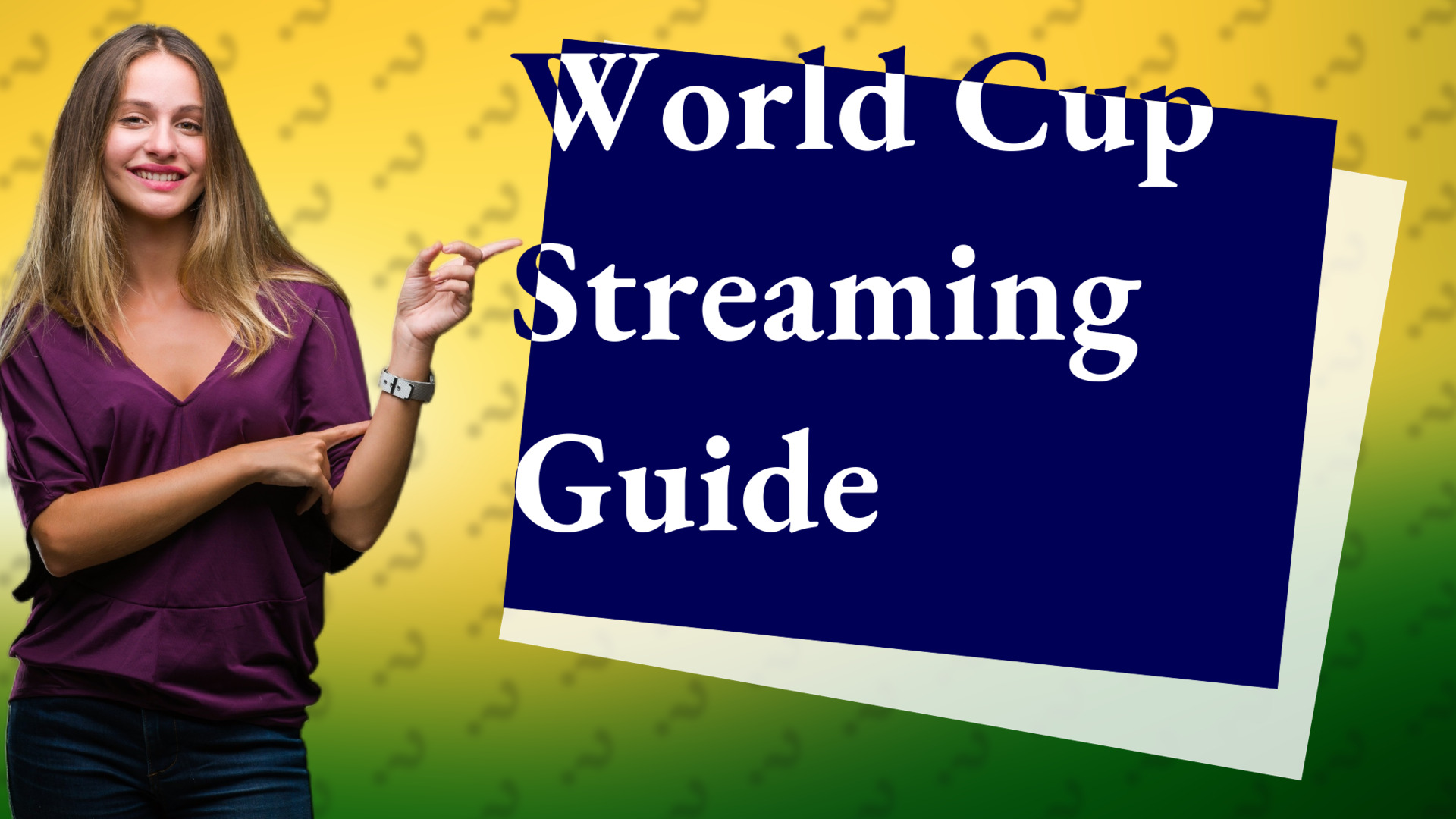 World Cup Streaming Guide