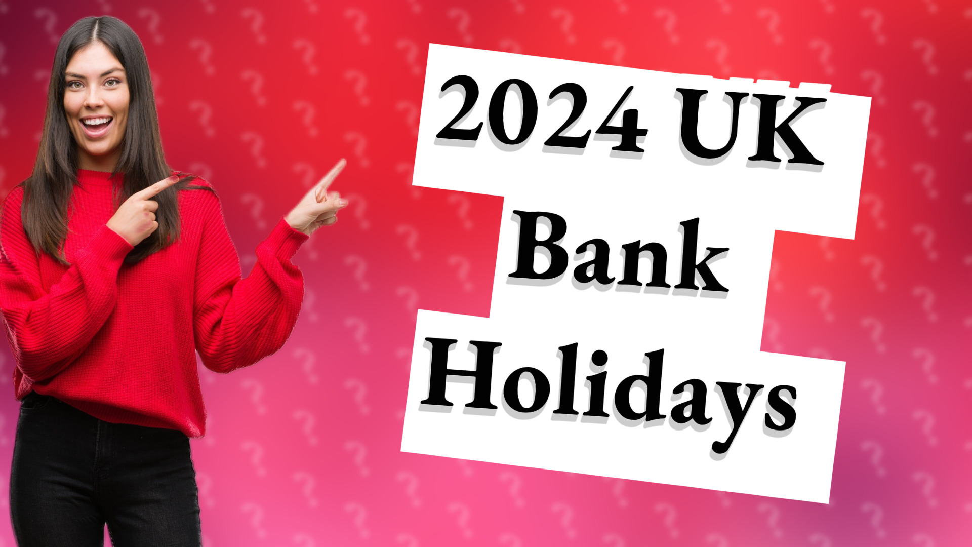 2024 UK Bank Holidays