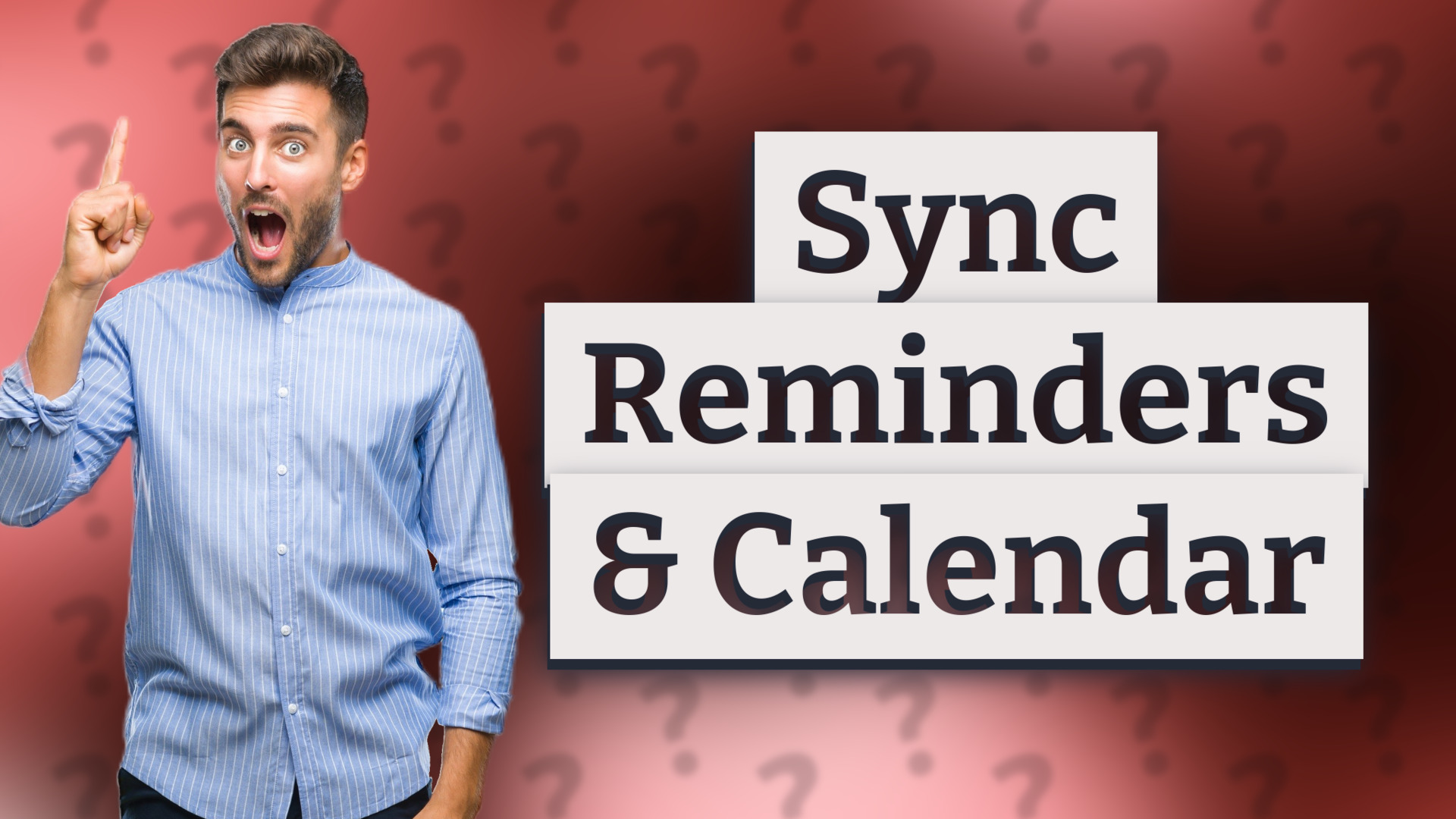 Sync Reminders & Calendar