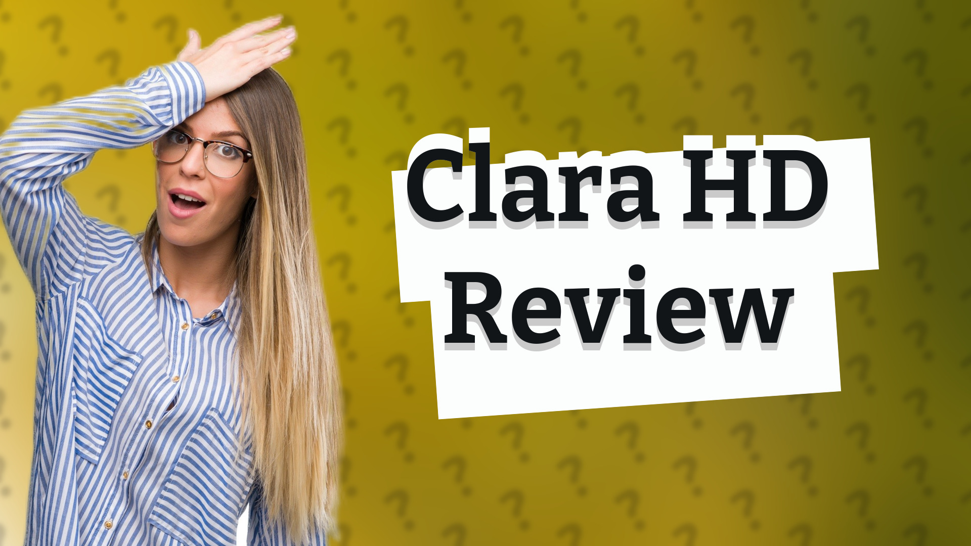 Clara HD Review