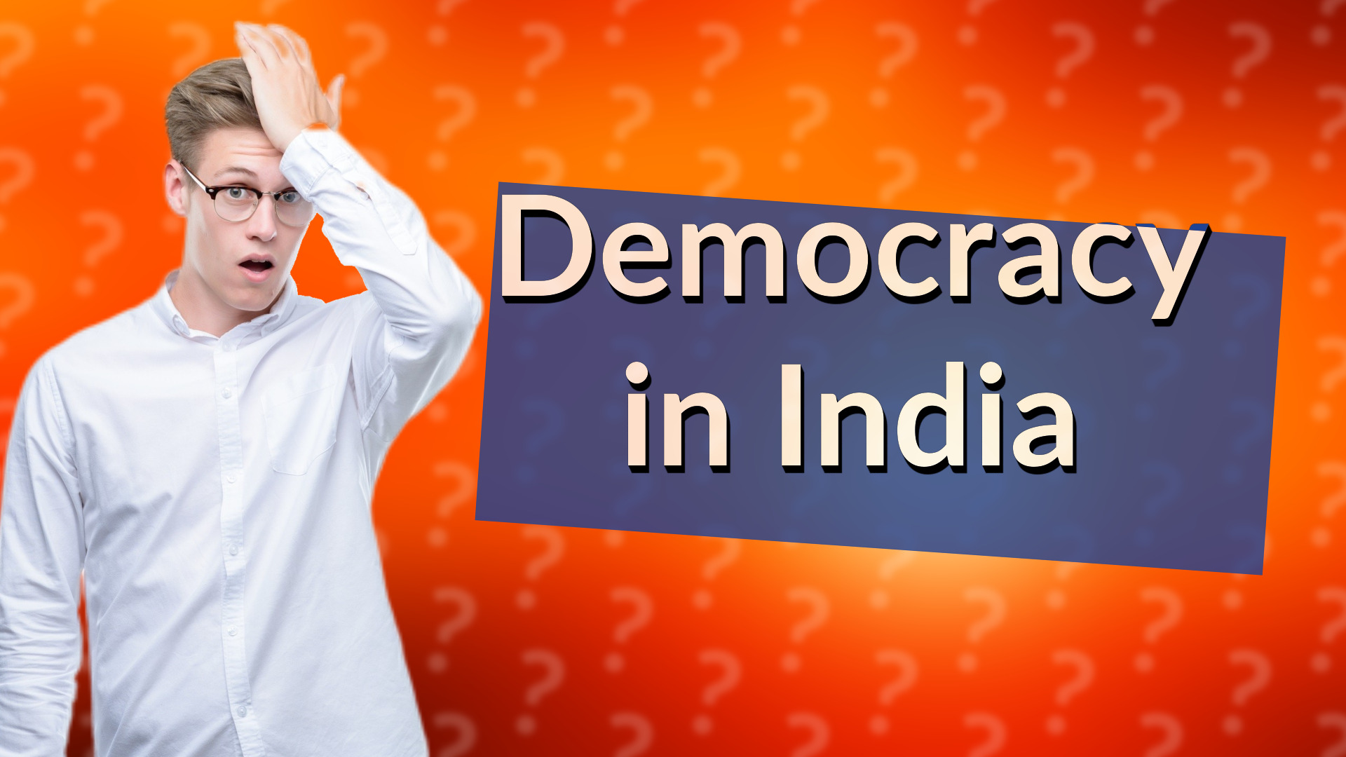 Democracy in India