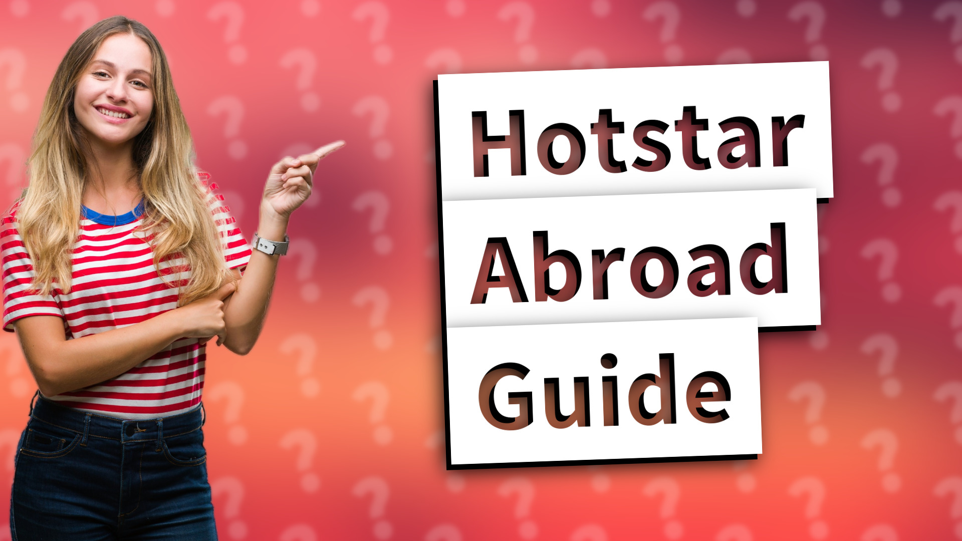 Hotstar Abroad Guide