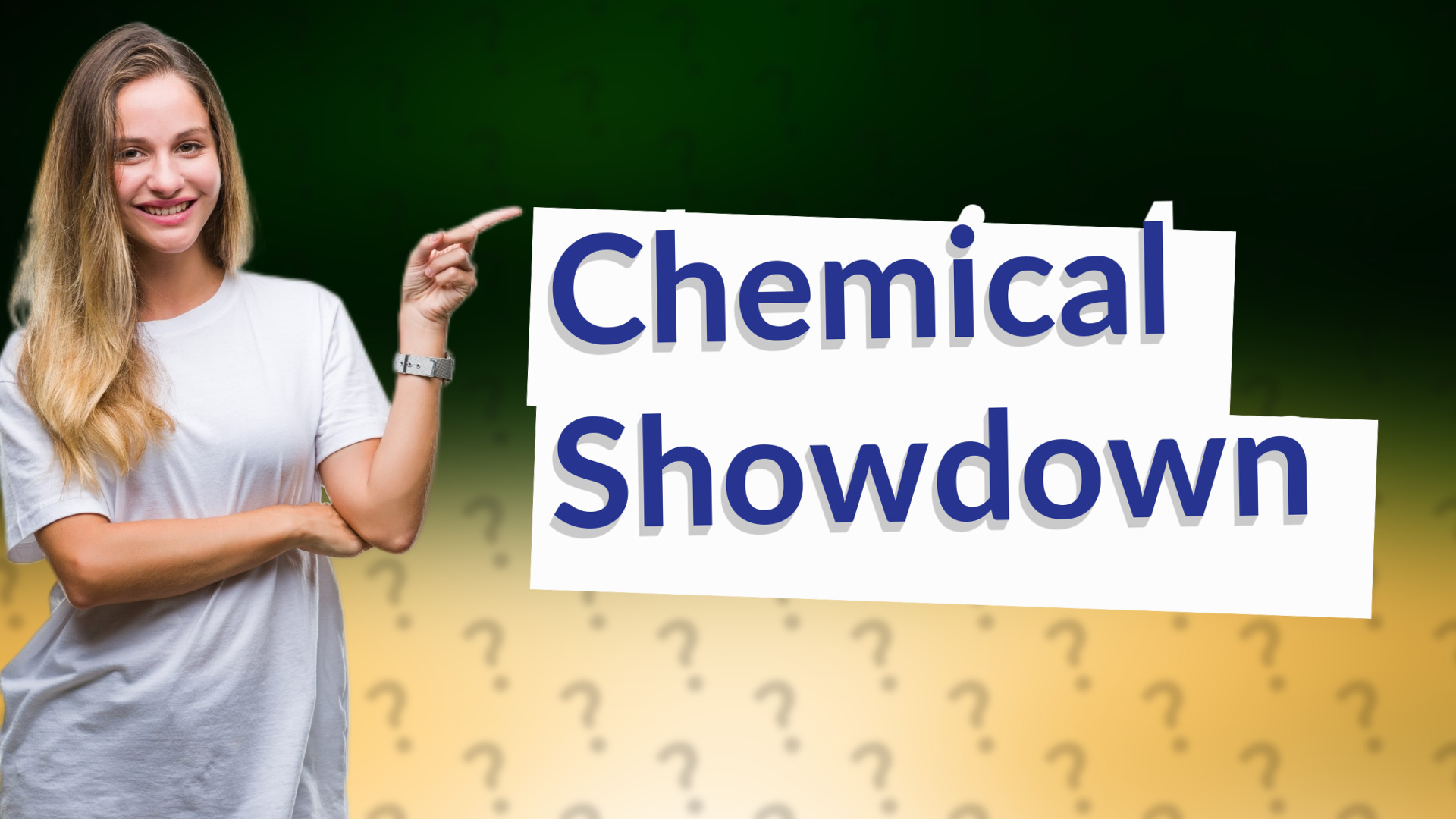 Chemical Showdown