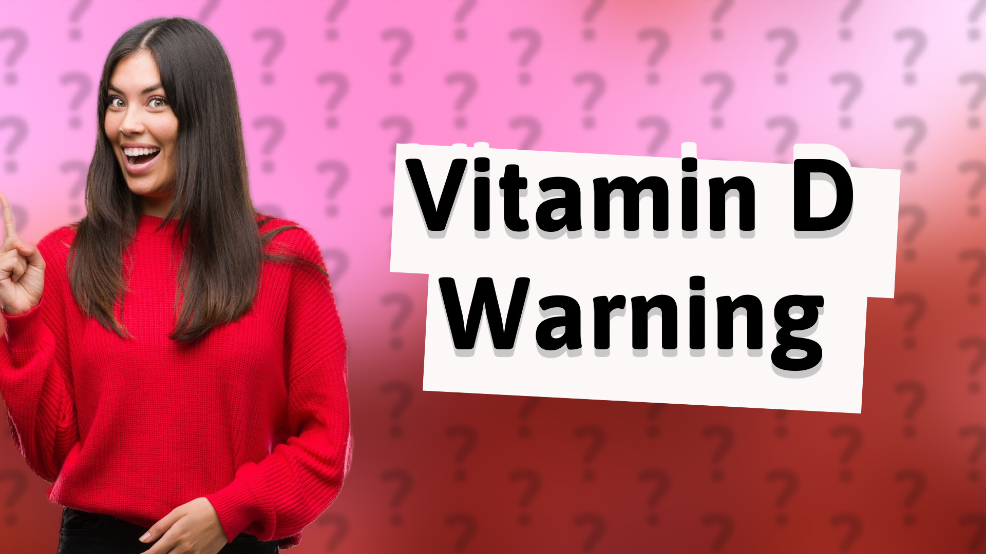 Vitamin D Warning