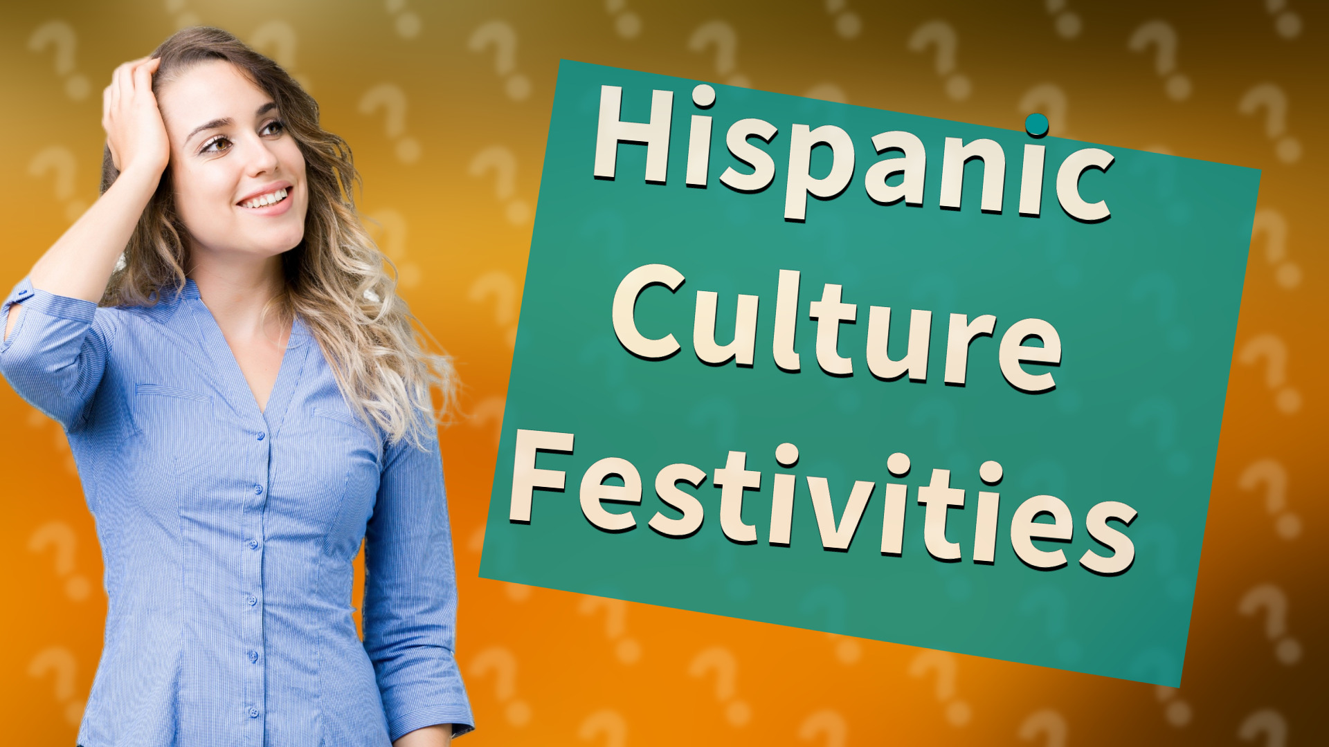 Hispanic Culture Festivities